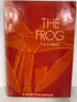 The Frog by T.A.G. Wells A Dissection Manual 1968 Vintage SC