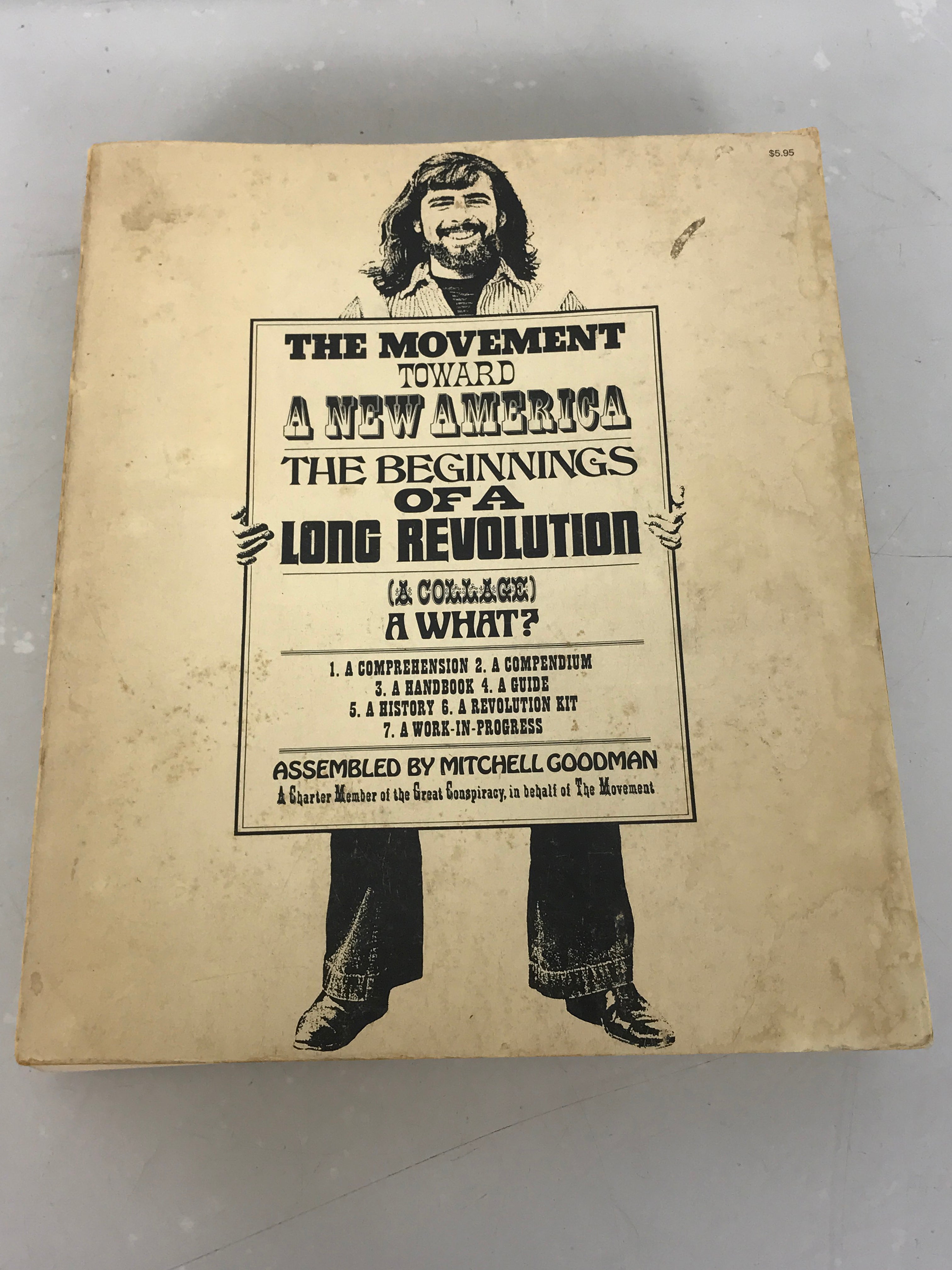 The Movement Toward a New America by Mitchell Goodman 1970 First Edition SC