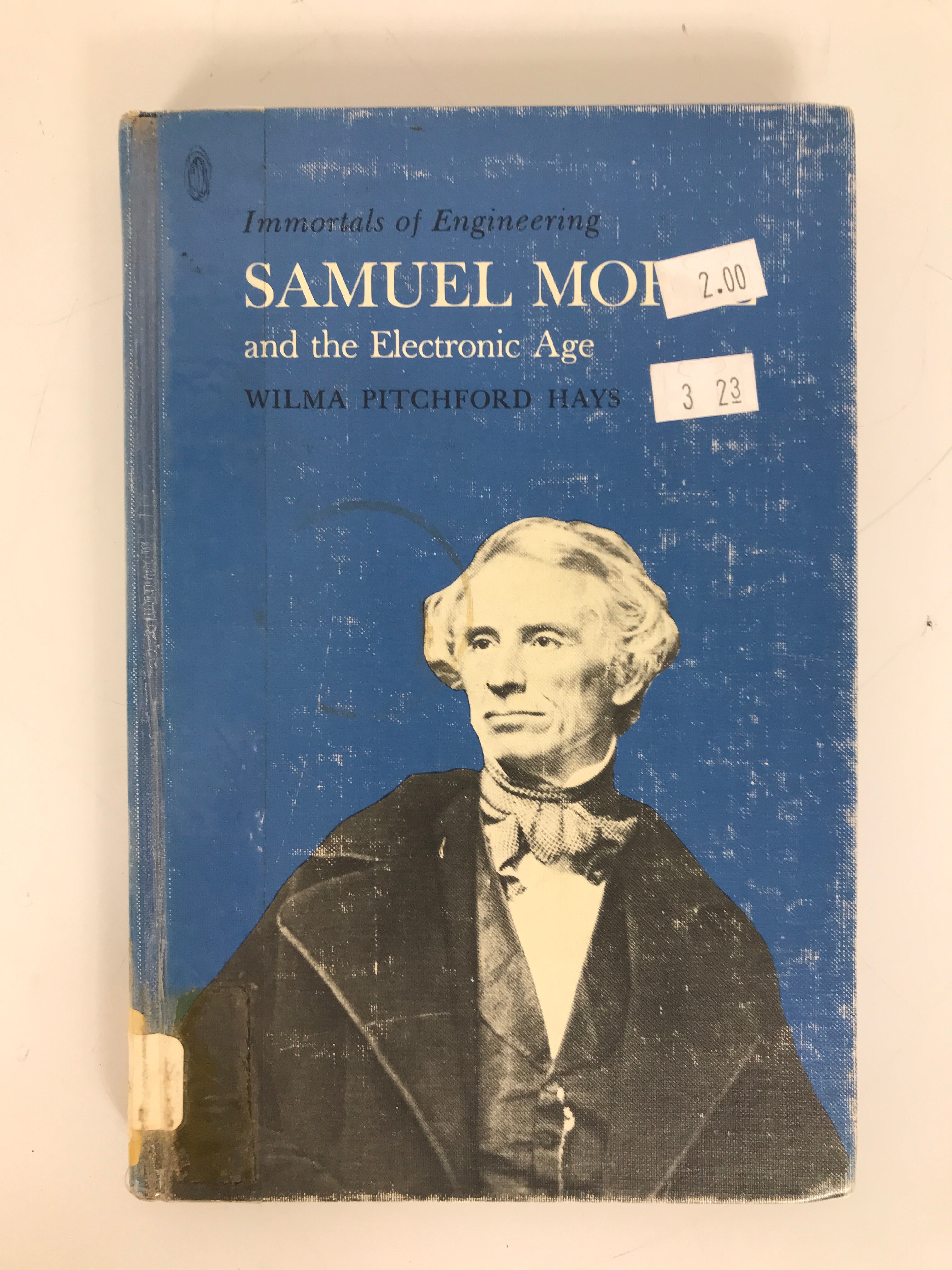 Samuel Morse and the Electronic Age by Wilma Pitchford Hays 1966 HC Ex-Lib