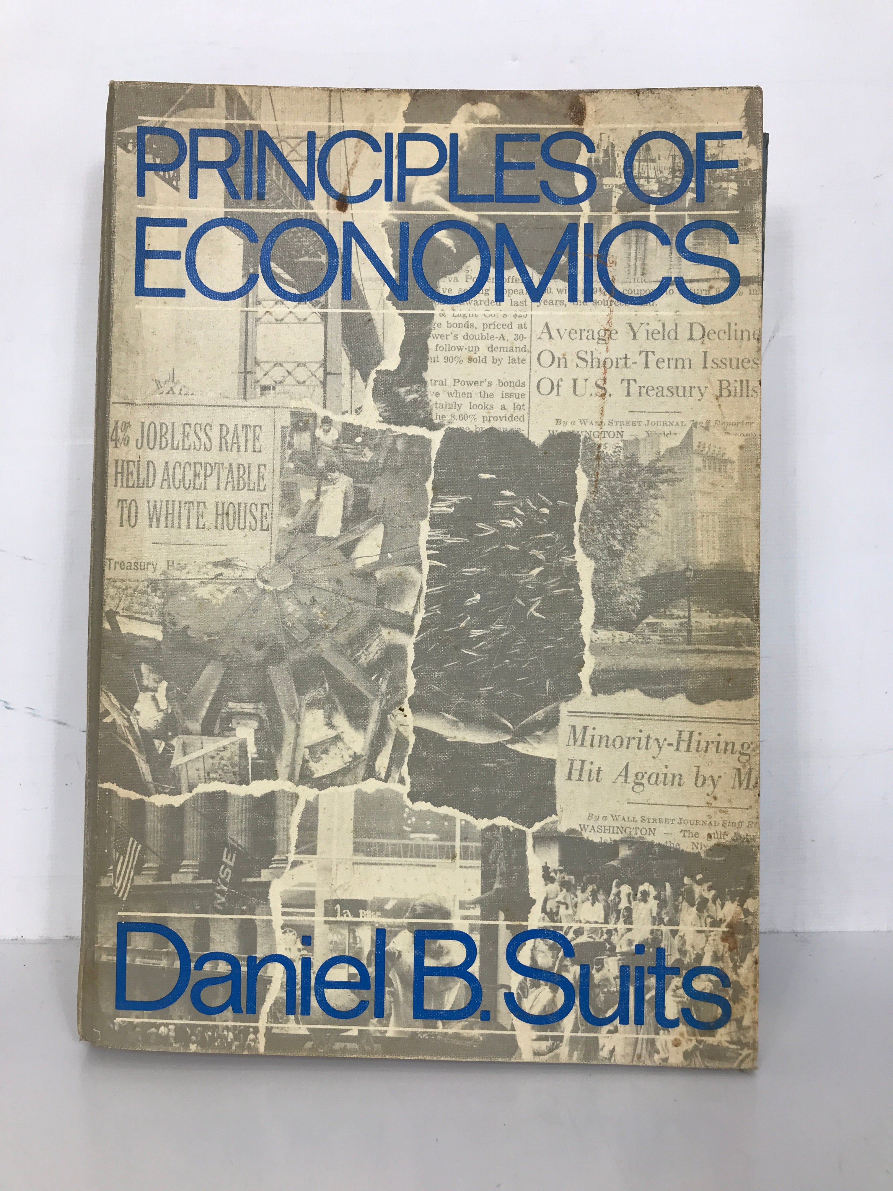 Principles of Economics by Daniel Suits 1970 HC Vintage Economics Text