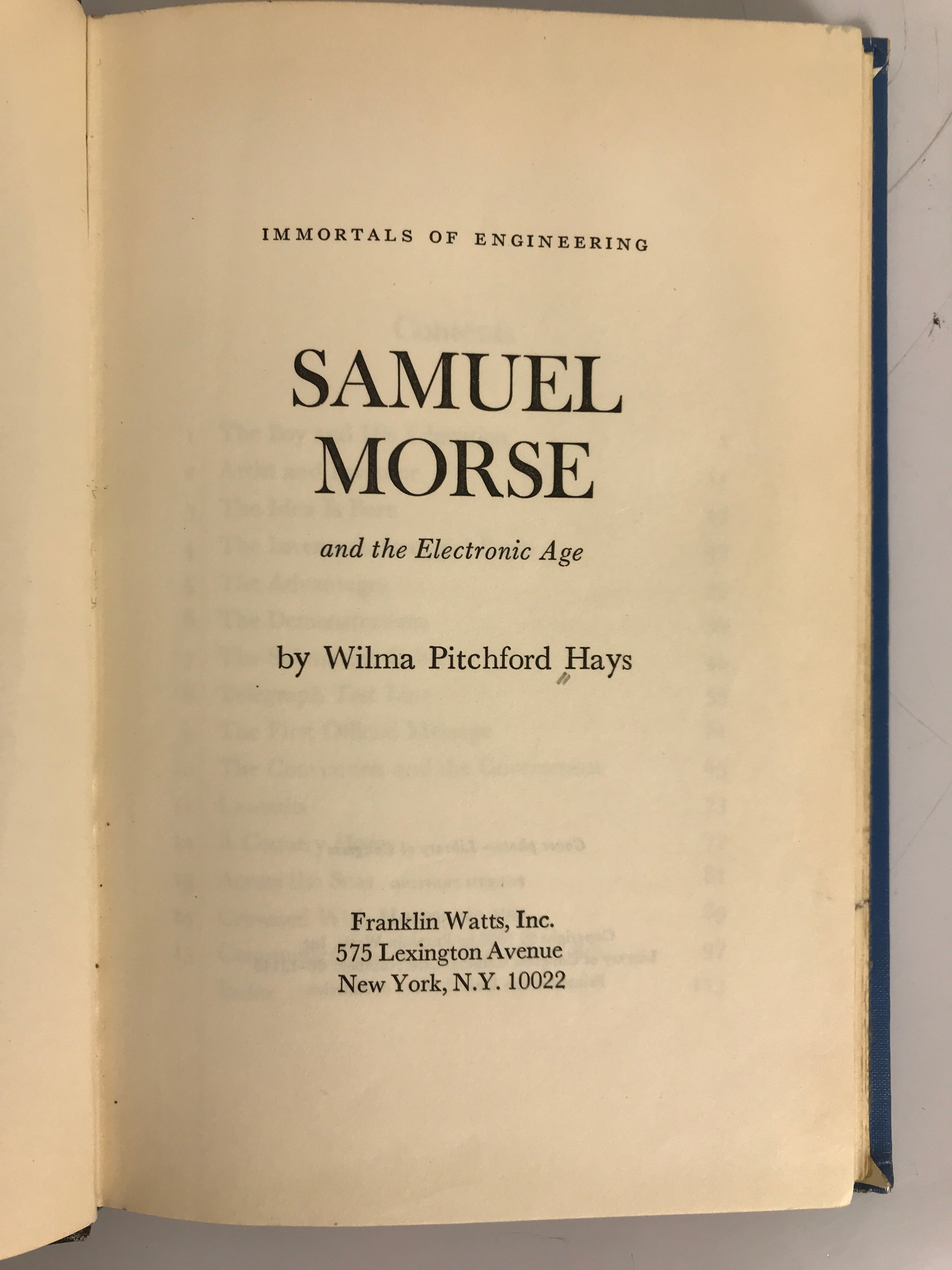 Samuel Morse and the Electronic Age by Wilma Pitchford Hays 1966 HC Ex-Lib