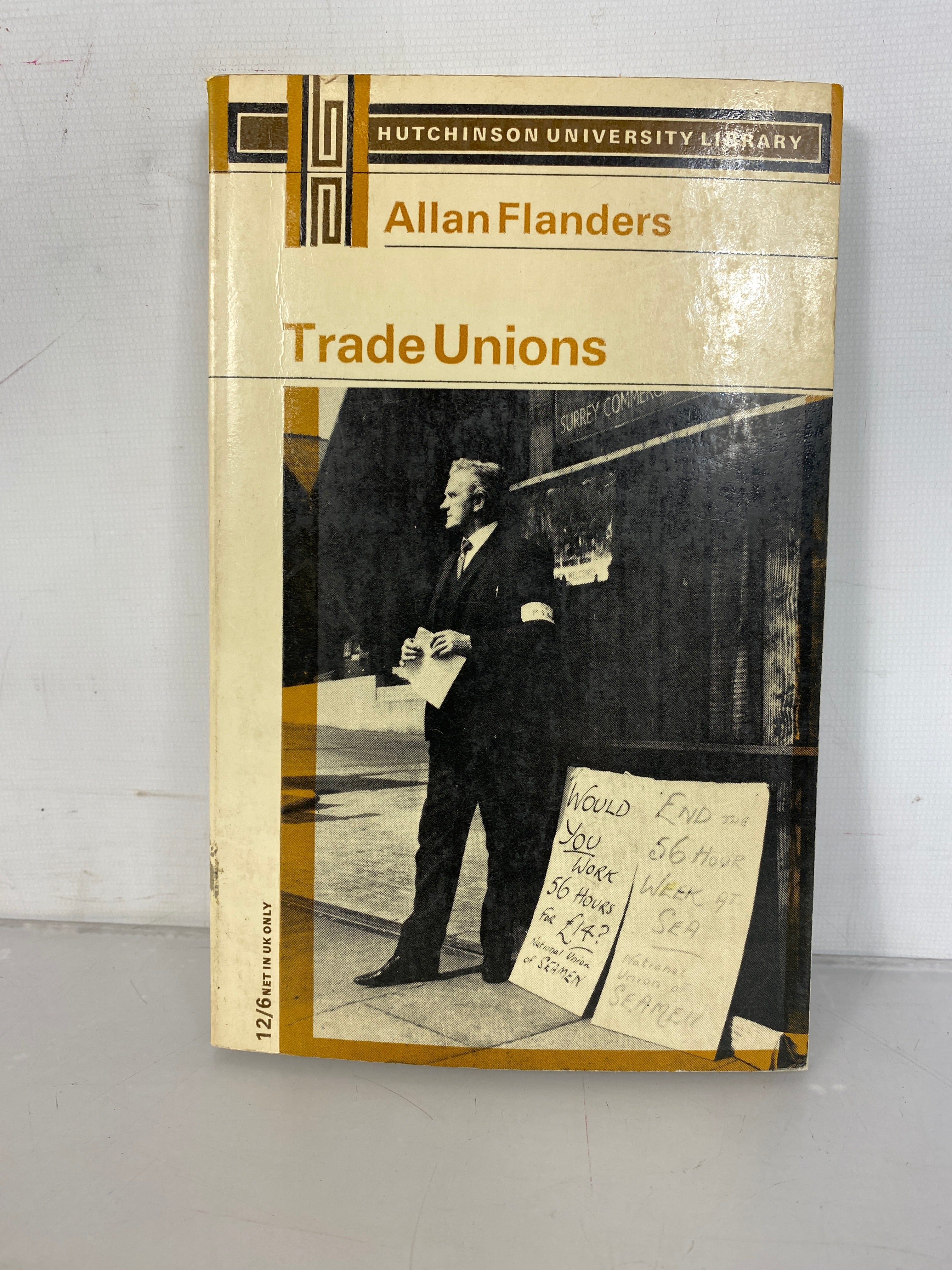 Trade Unions by Allan Flanders 1968 SC