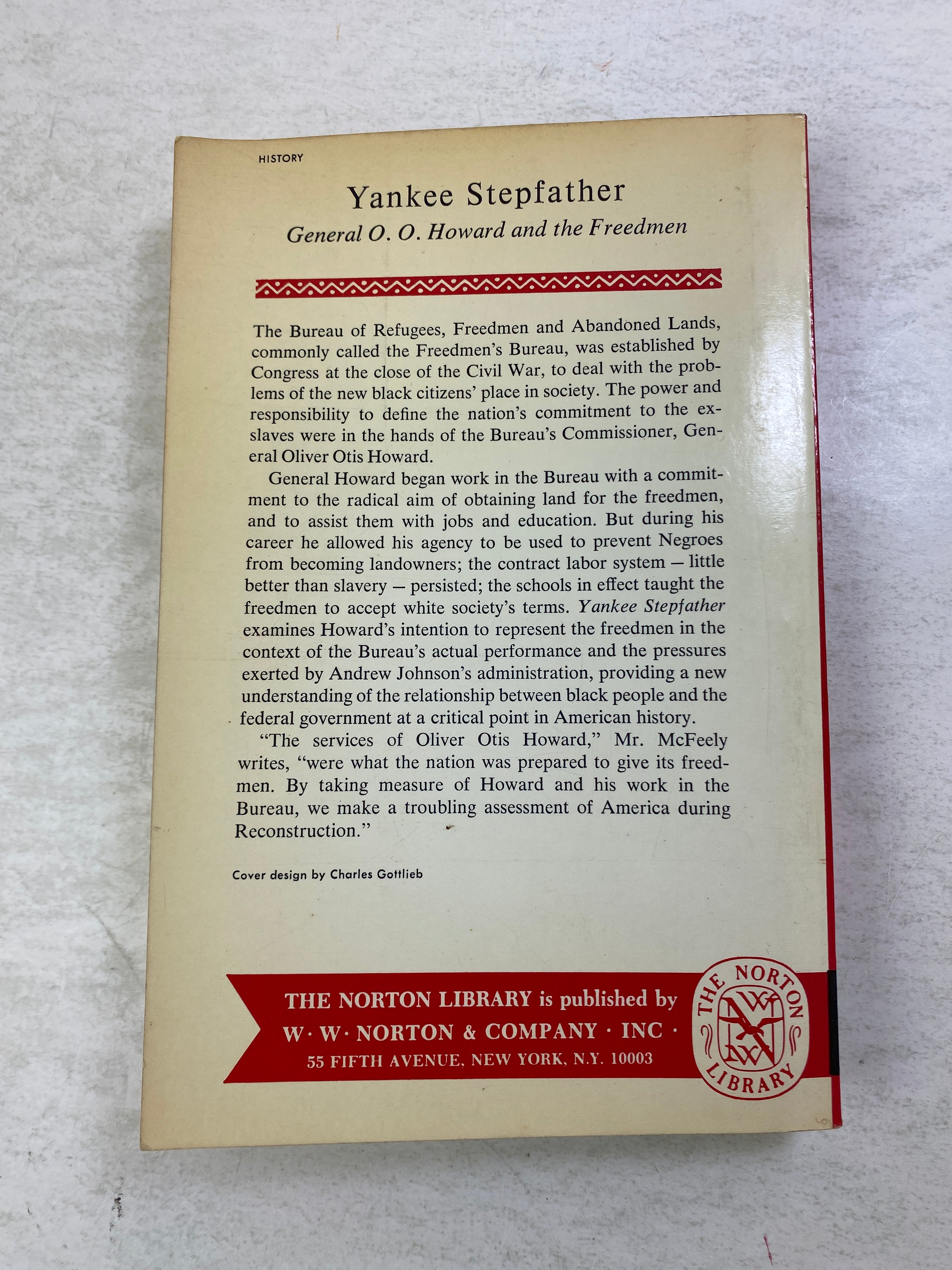 Yankee Stepfather William McFeely SC 1968