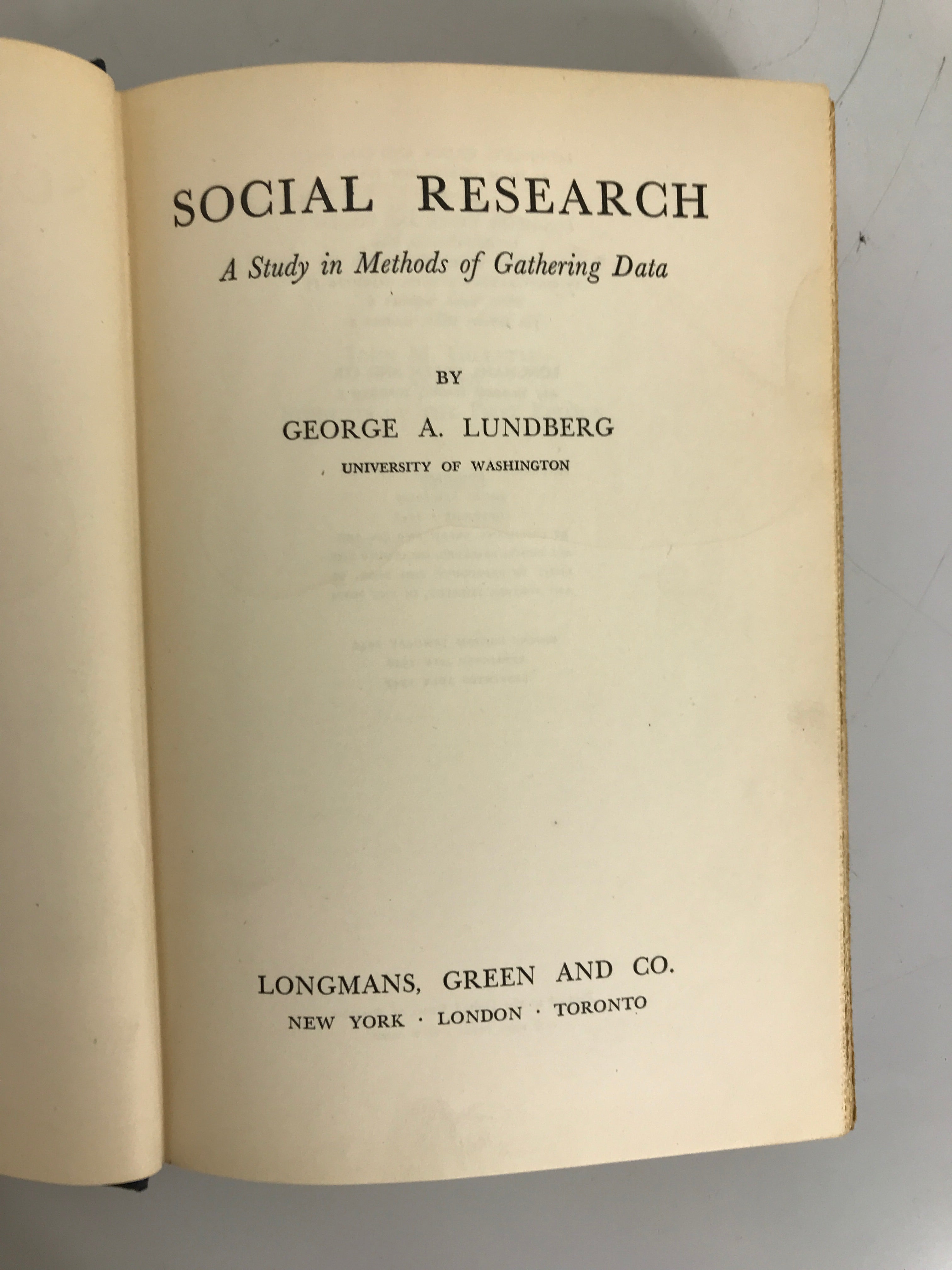 Social Research: A Study in Methods by George A. Lundberg 1947 HC