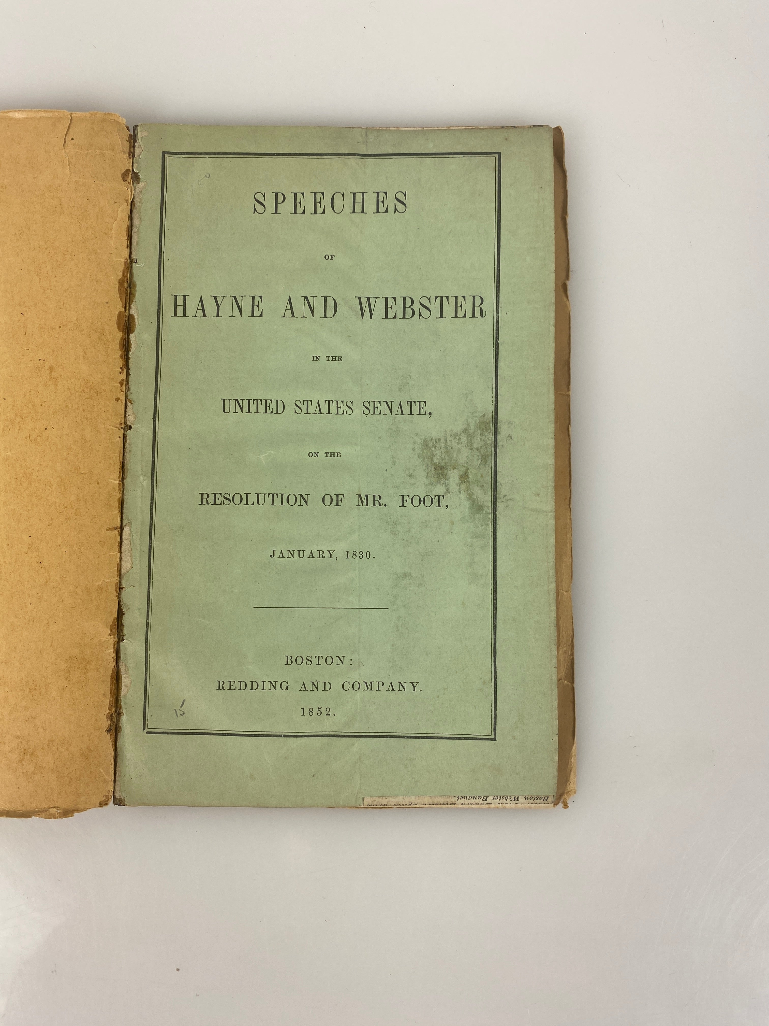 Speeches of Hayne and Webster in US Senate 1830 SC 1852