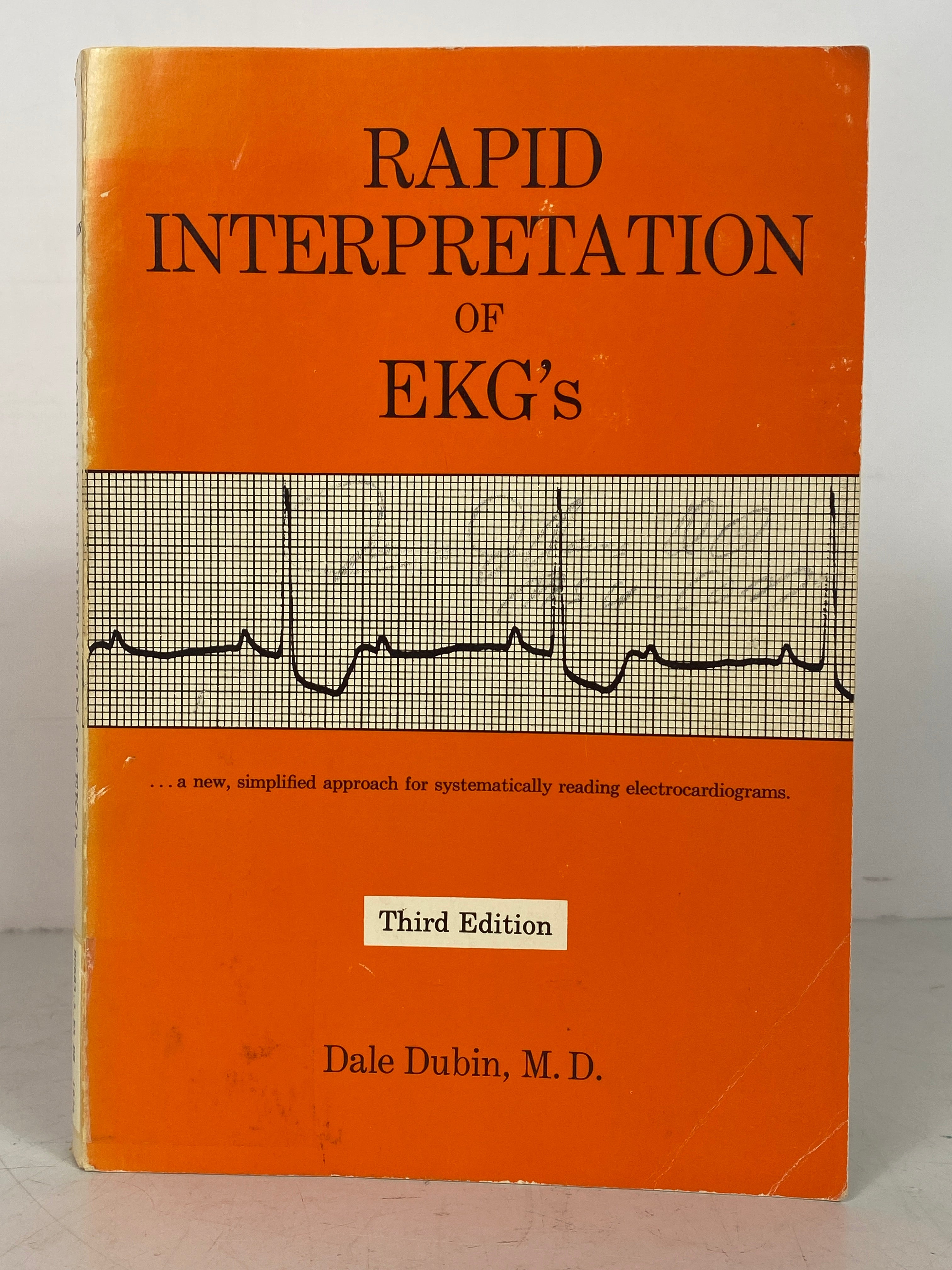 Rapid Interpretation of EKG's by Dale Dubin 1974 Third Edition SC