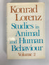 Studies in Animal and Human Behavior by Konrad Lorenz Volume II 1971 HC DJ