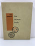 All About the Human Body Bernard Glemser Random House 1958 HC
