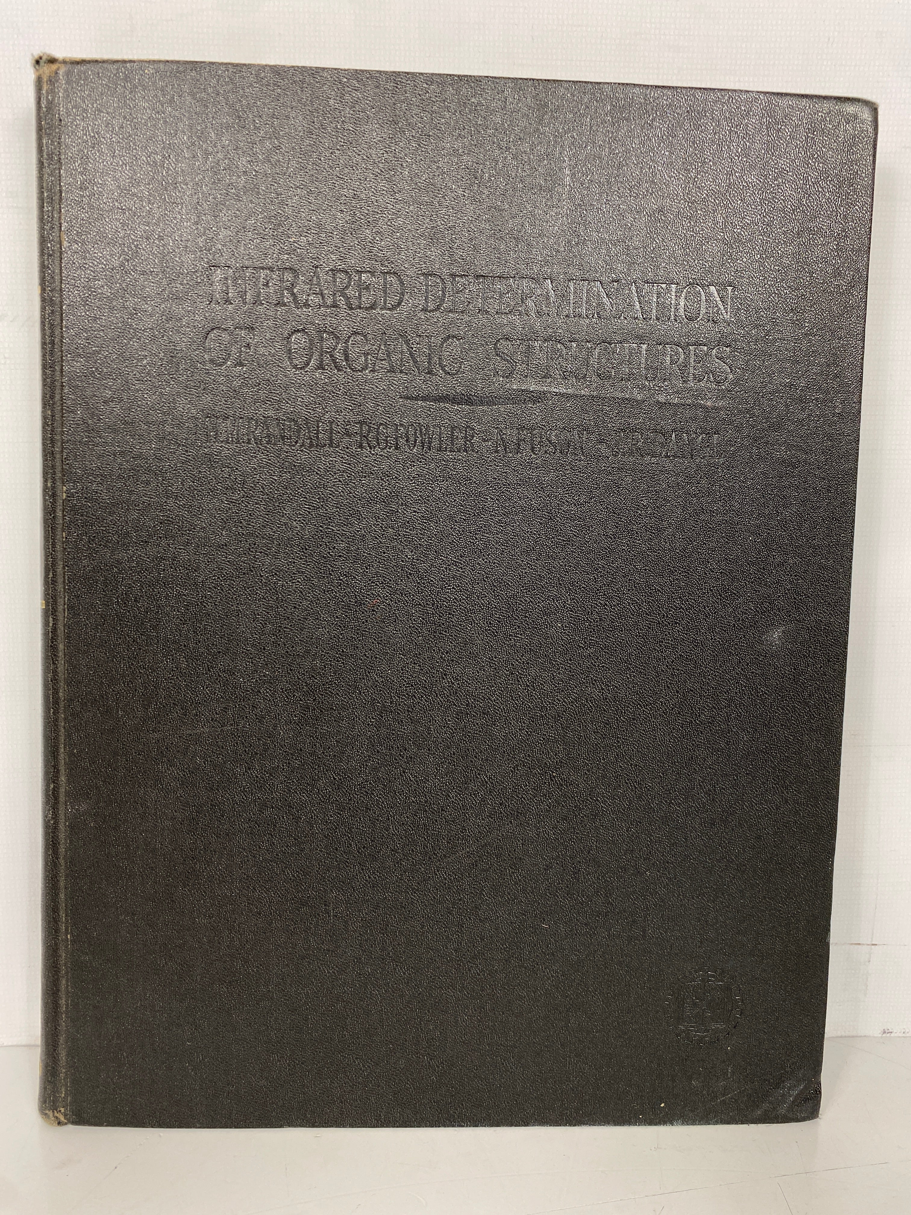 Infrared Determination of Organic Structures 1949 D. Van Nostrand Co HC
