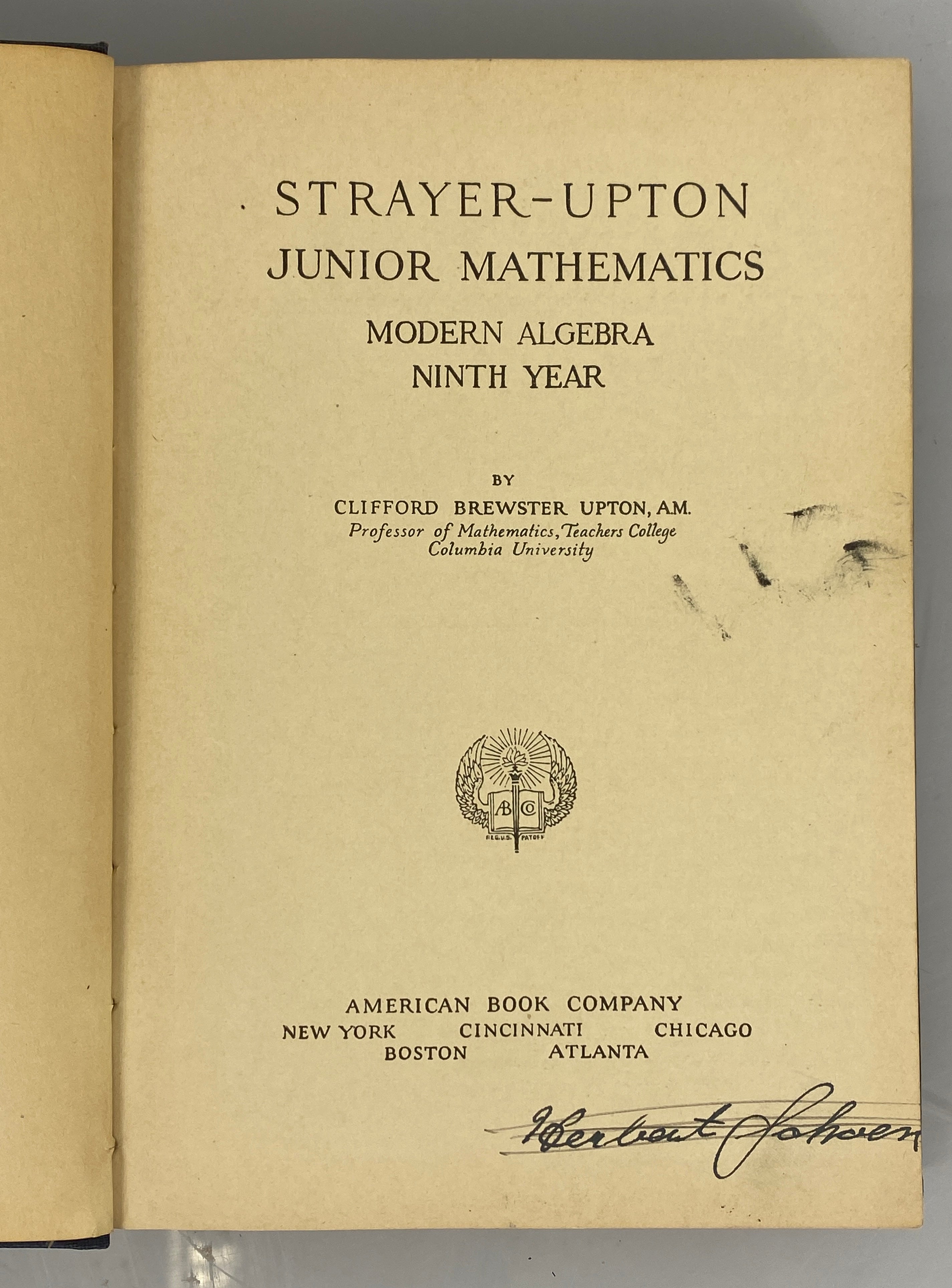 Strayer-Upton Junior Mathematics Modern Algebra 9th Year 1930 HC