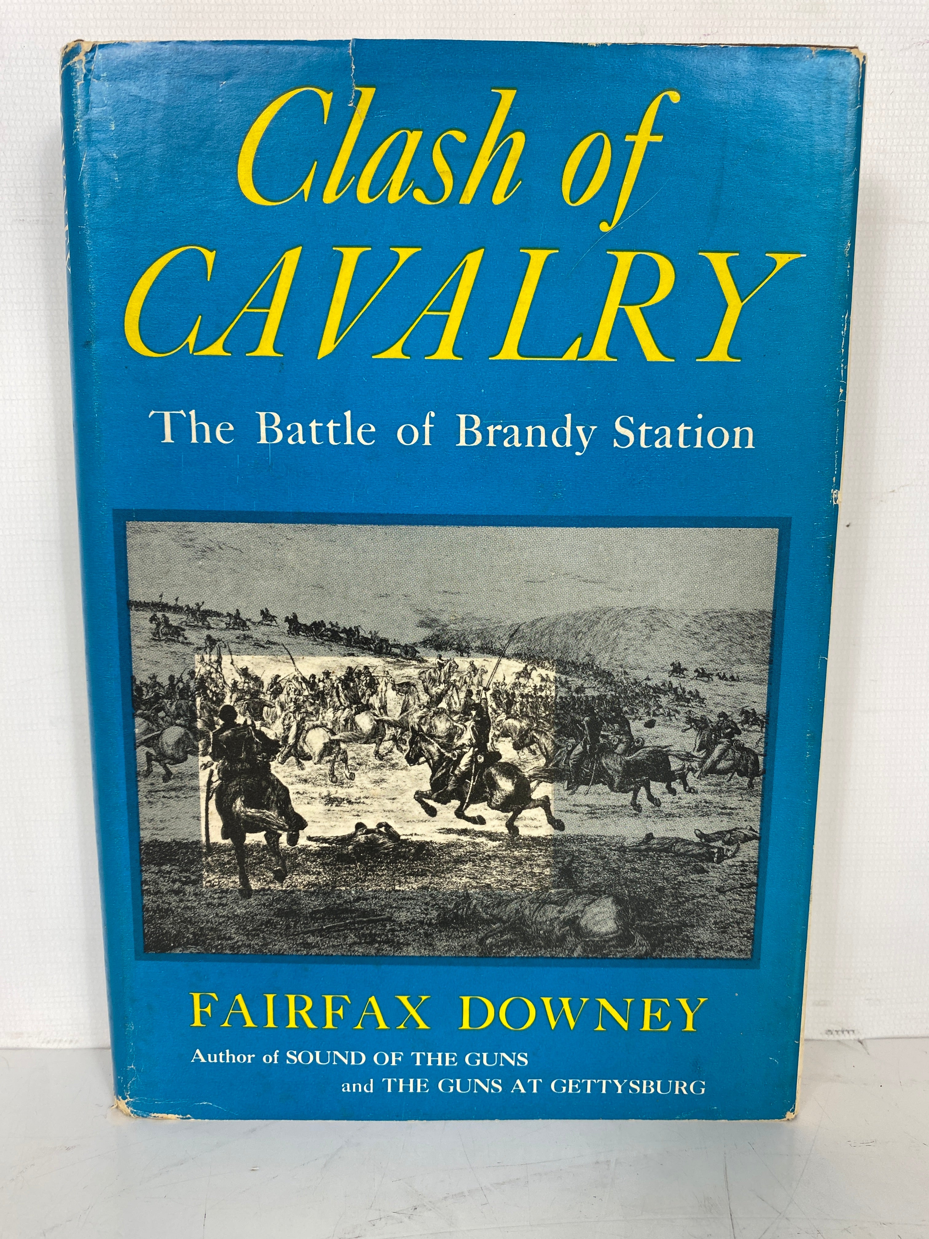 Clash of Cavalry the Battle of Brandy Station by Downey 1959 HC DJ