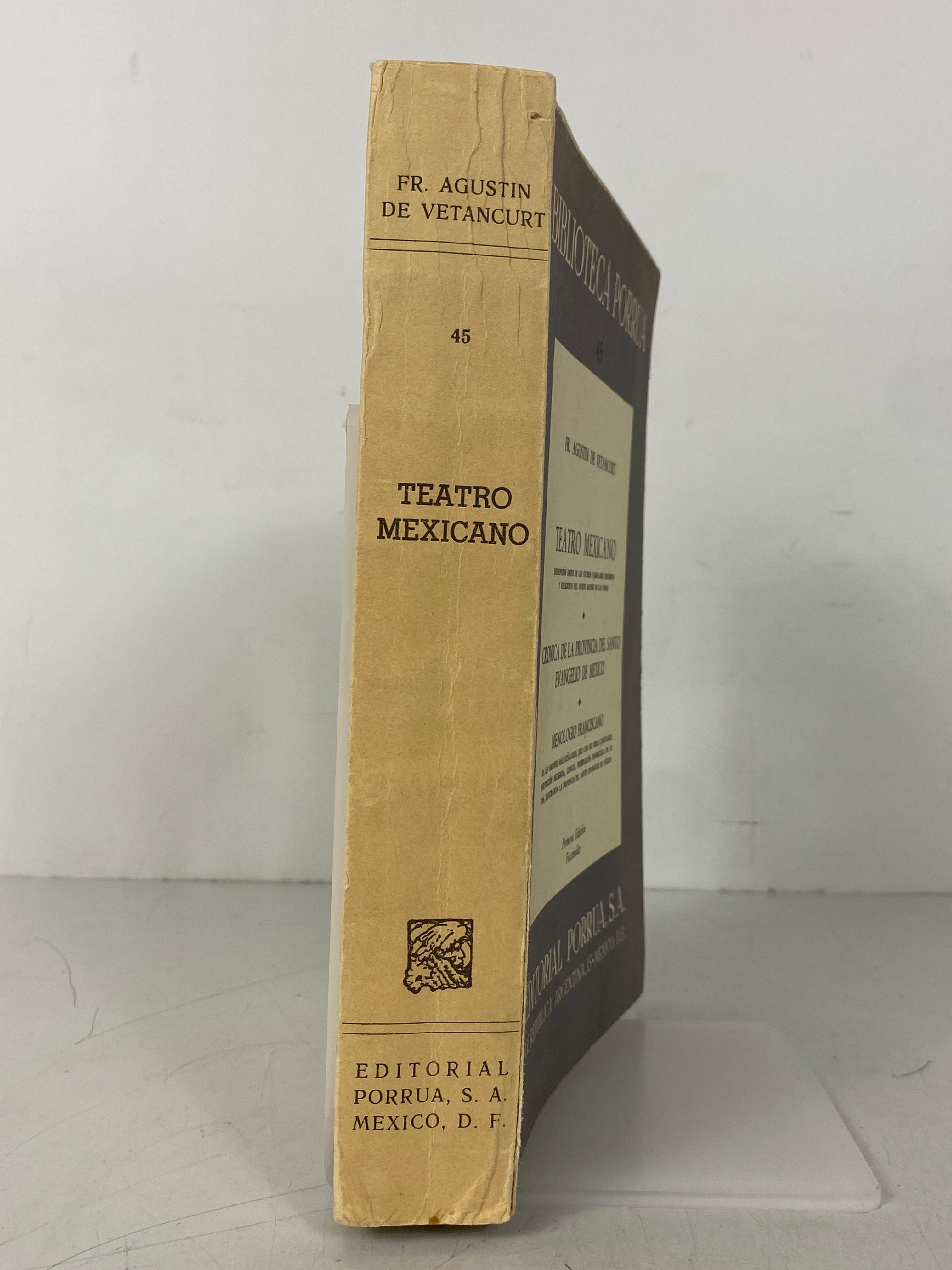 Teatro Mexicano by de Vetancurt Biblioteca Porrua 1971 Facsimile SC