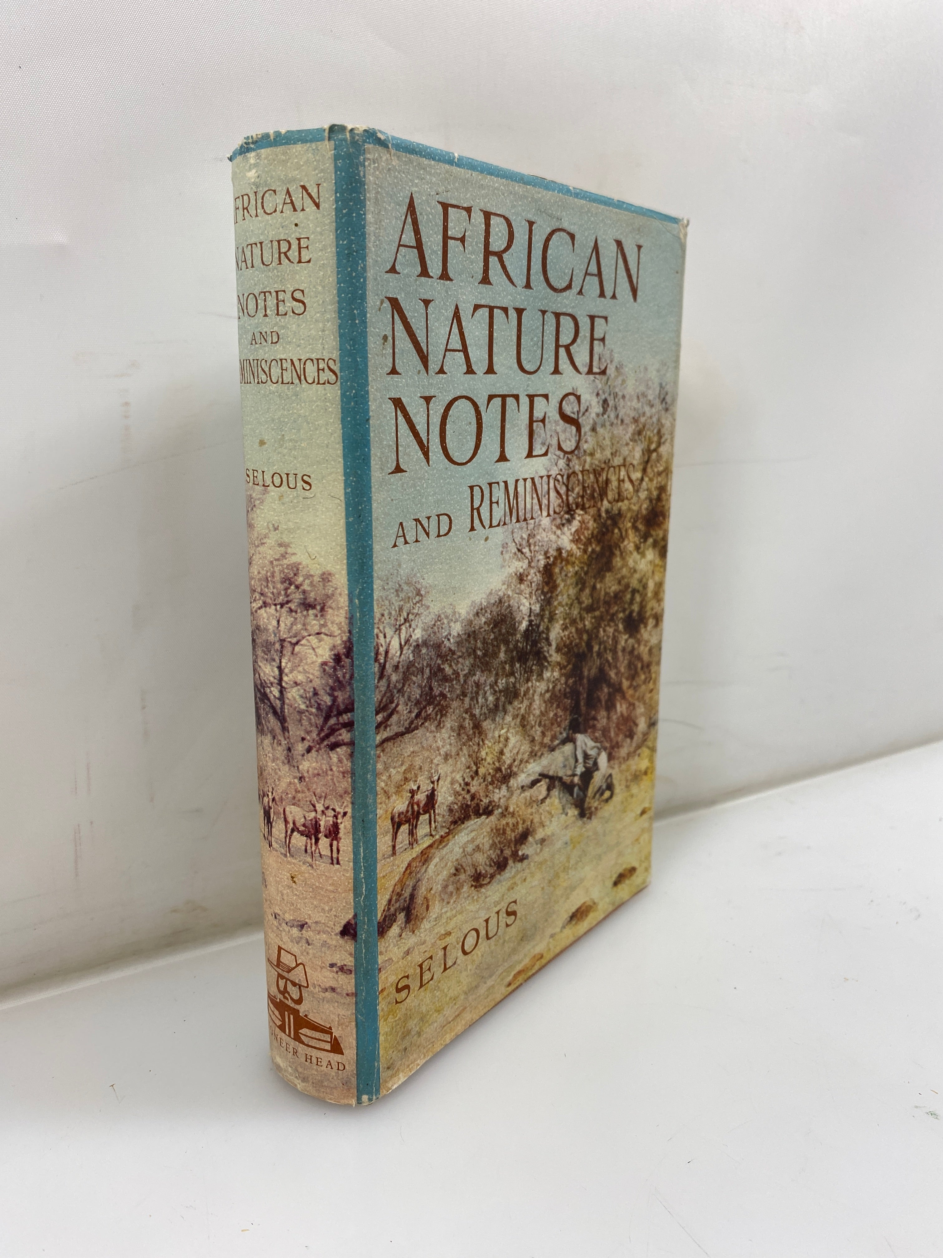 *Signed* African Nature Notes and Reminiscences by Frederick Selous 1969 HCDJ
