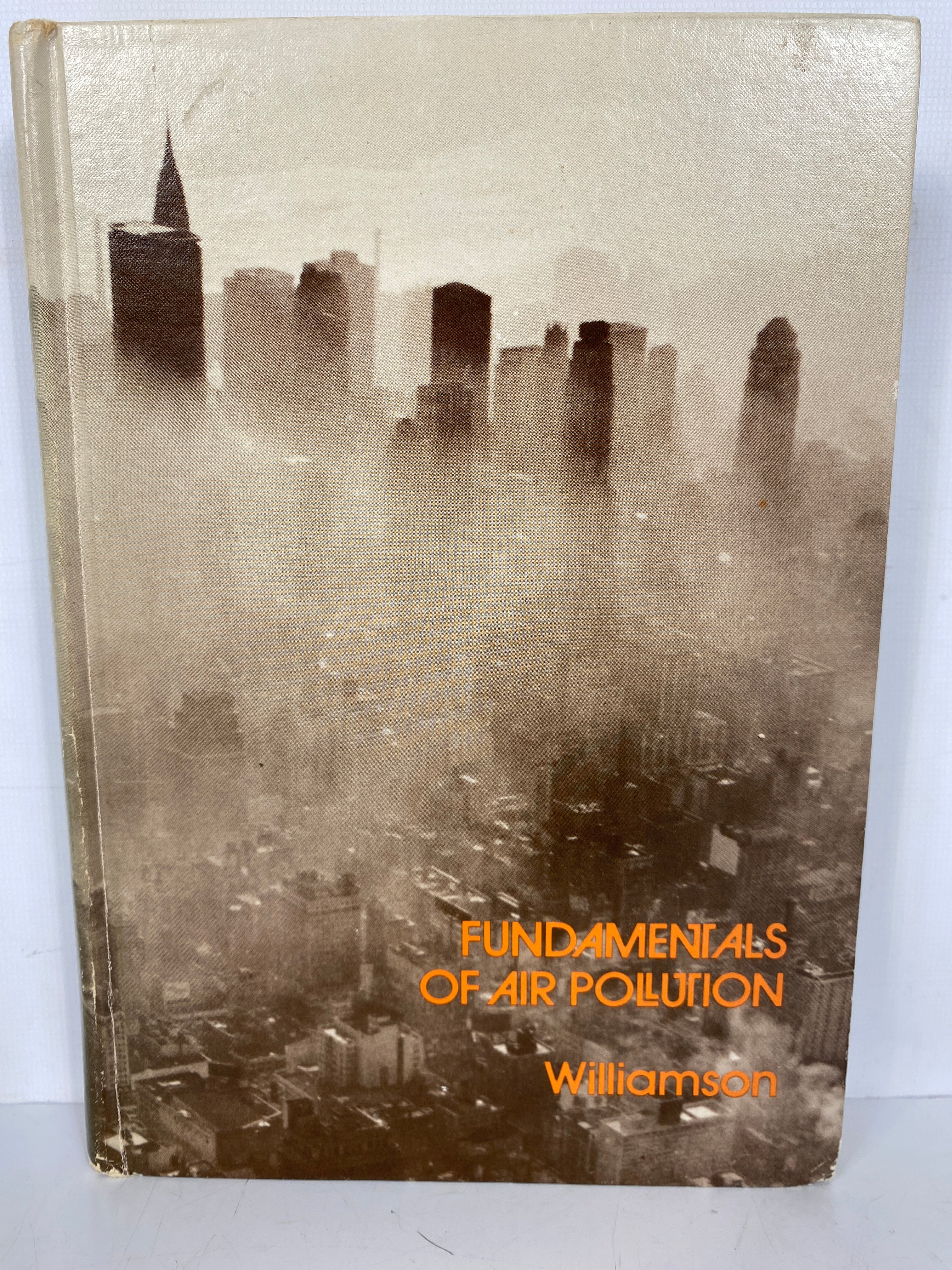 Fundamentals of Air Pollution Samuel Williamson 1973 Vintage HC Textbook