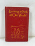 Learning to Look at Our World Fern E Dorris & M. Virginia Tapp Silver Burdett 1942