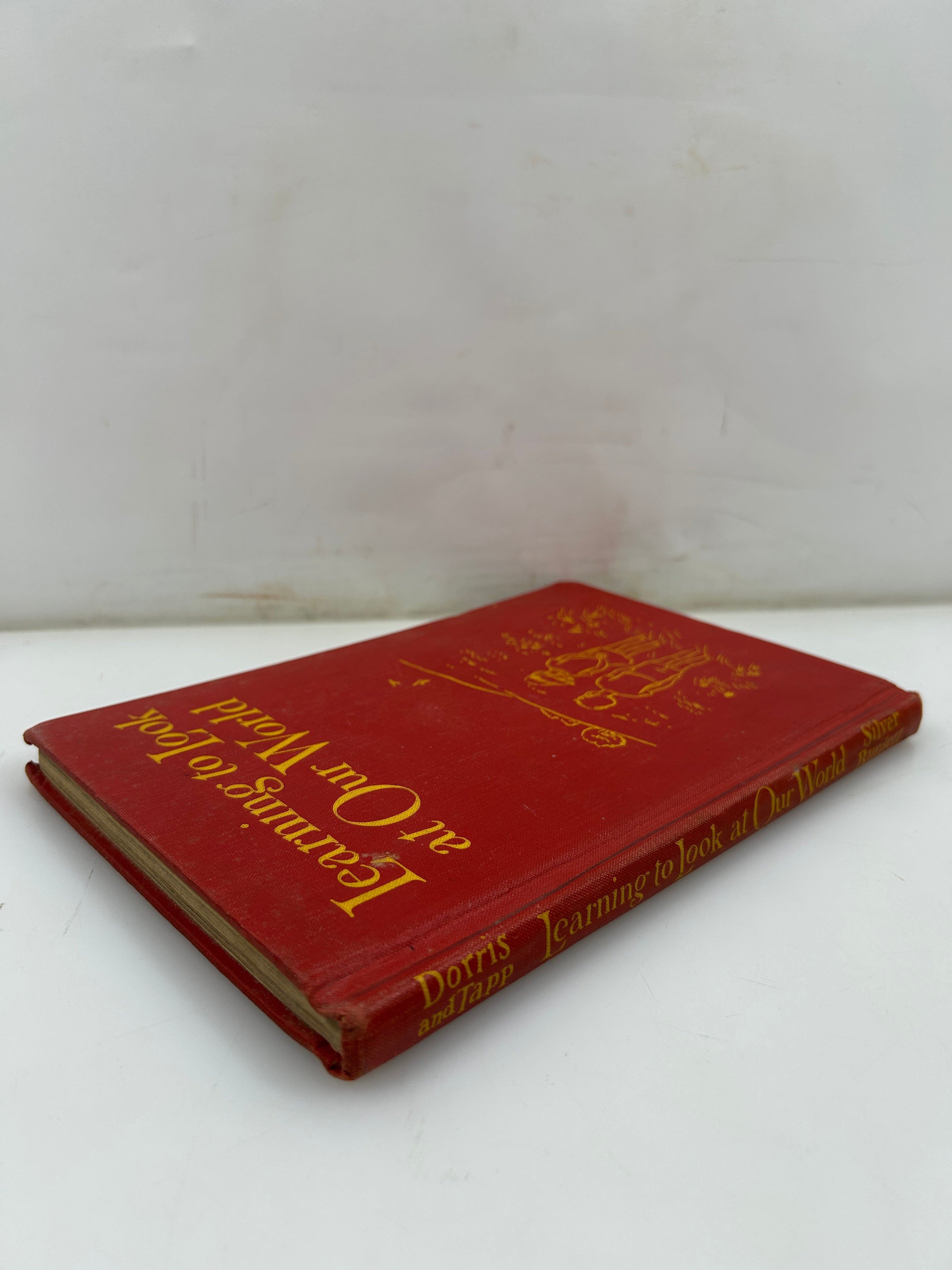 Learning to Look at Our World Fern E Dorris & M. Virginia Tapp Silver Burdett 1942