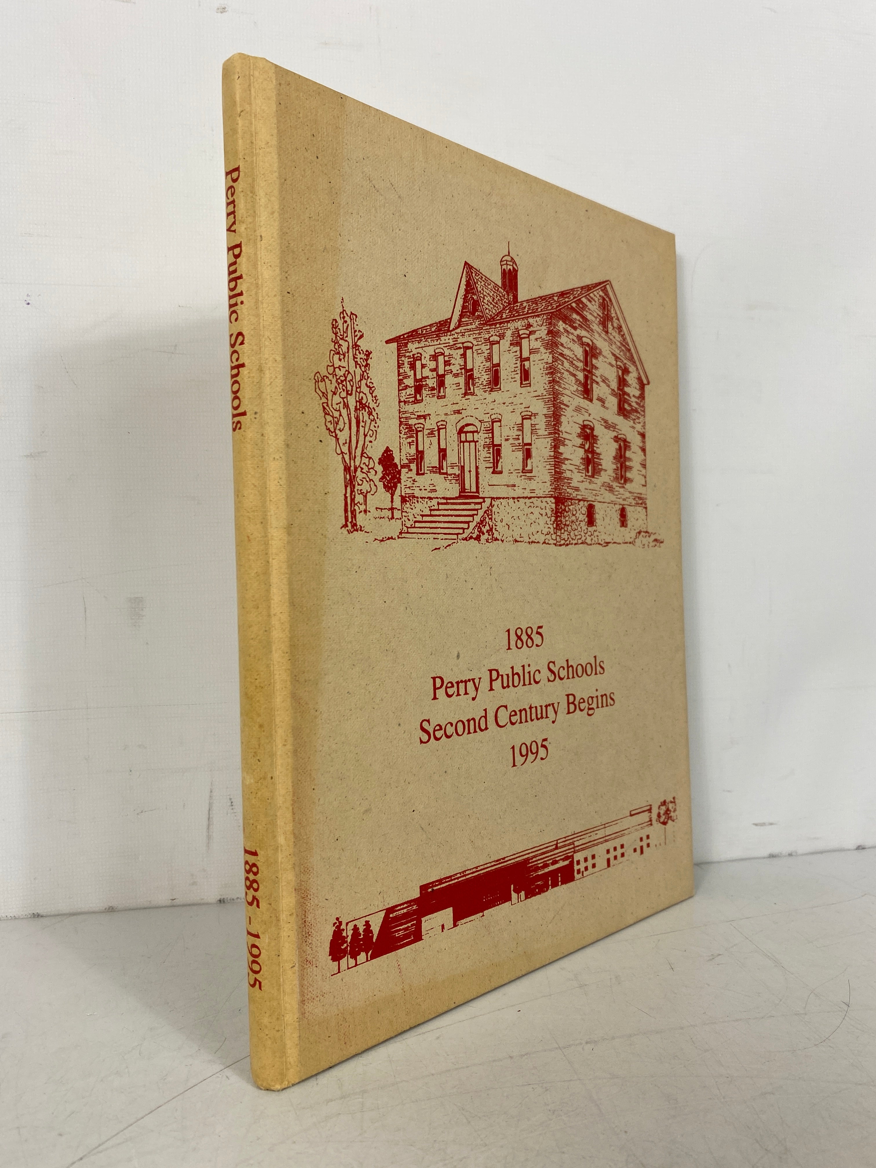 Perry Public Schools (Michigan) Second Century Begins 1885-1995 HC