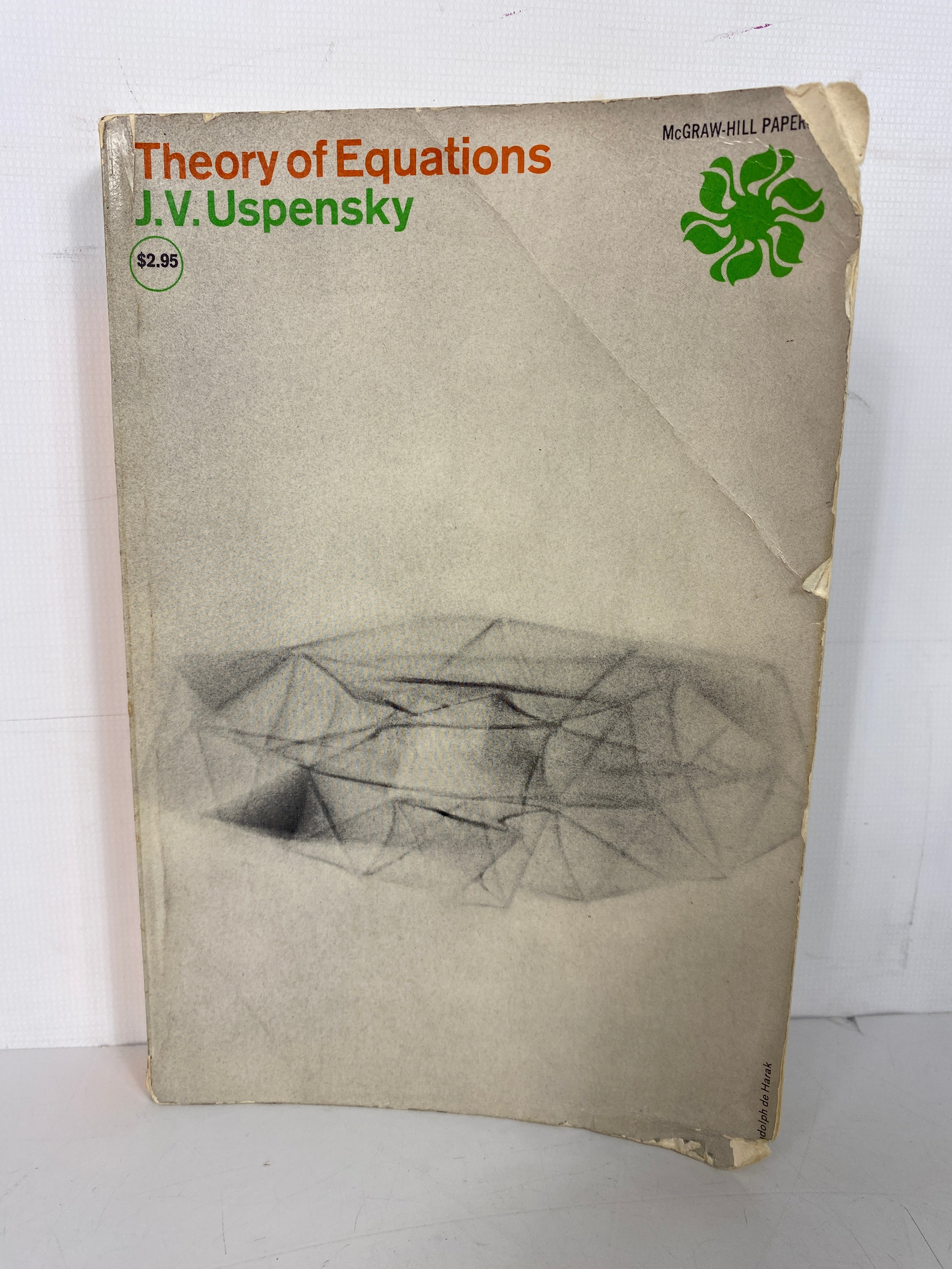 Theory of Equations by J.V. Uspensky 1948 Vintage SC