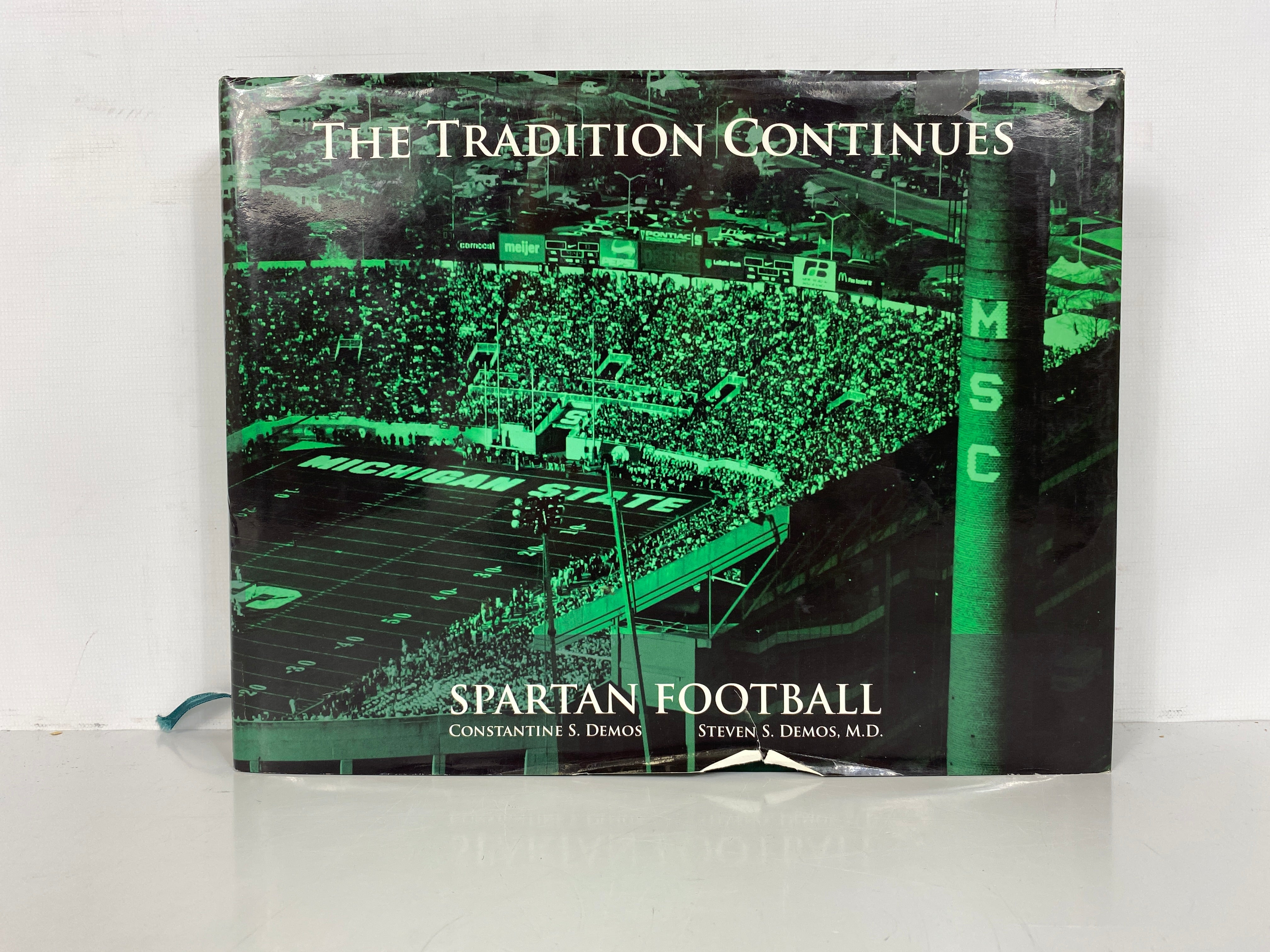 The Tradition Continues (MSU) Spartan Football by Demos/Demos Signed 2008 HCDJ