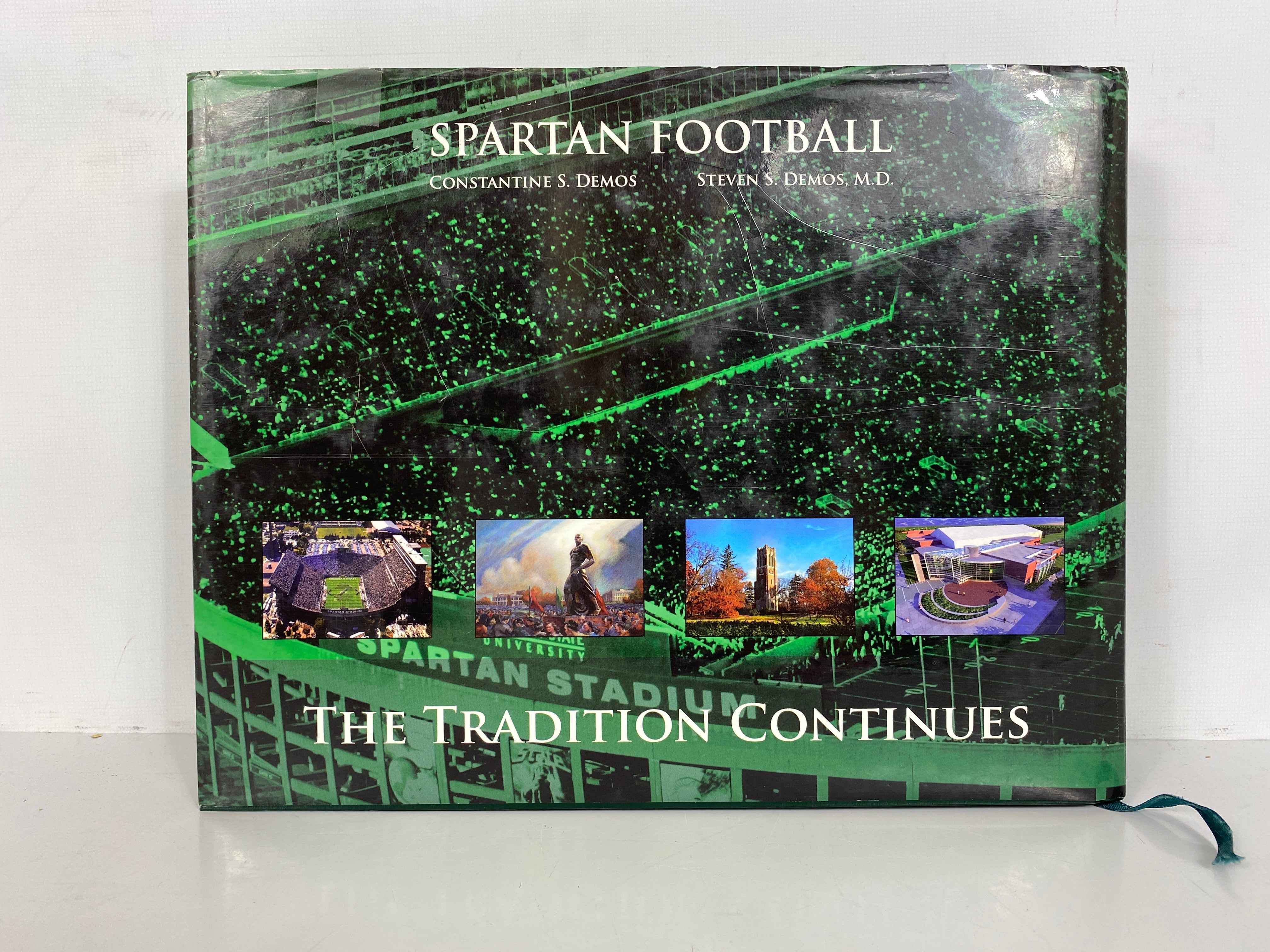 The Tradition Continues (MSU) Spartan Football by Demos/Demos Signed 2008 HCDJ