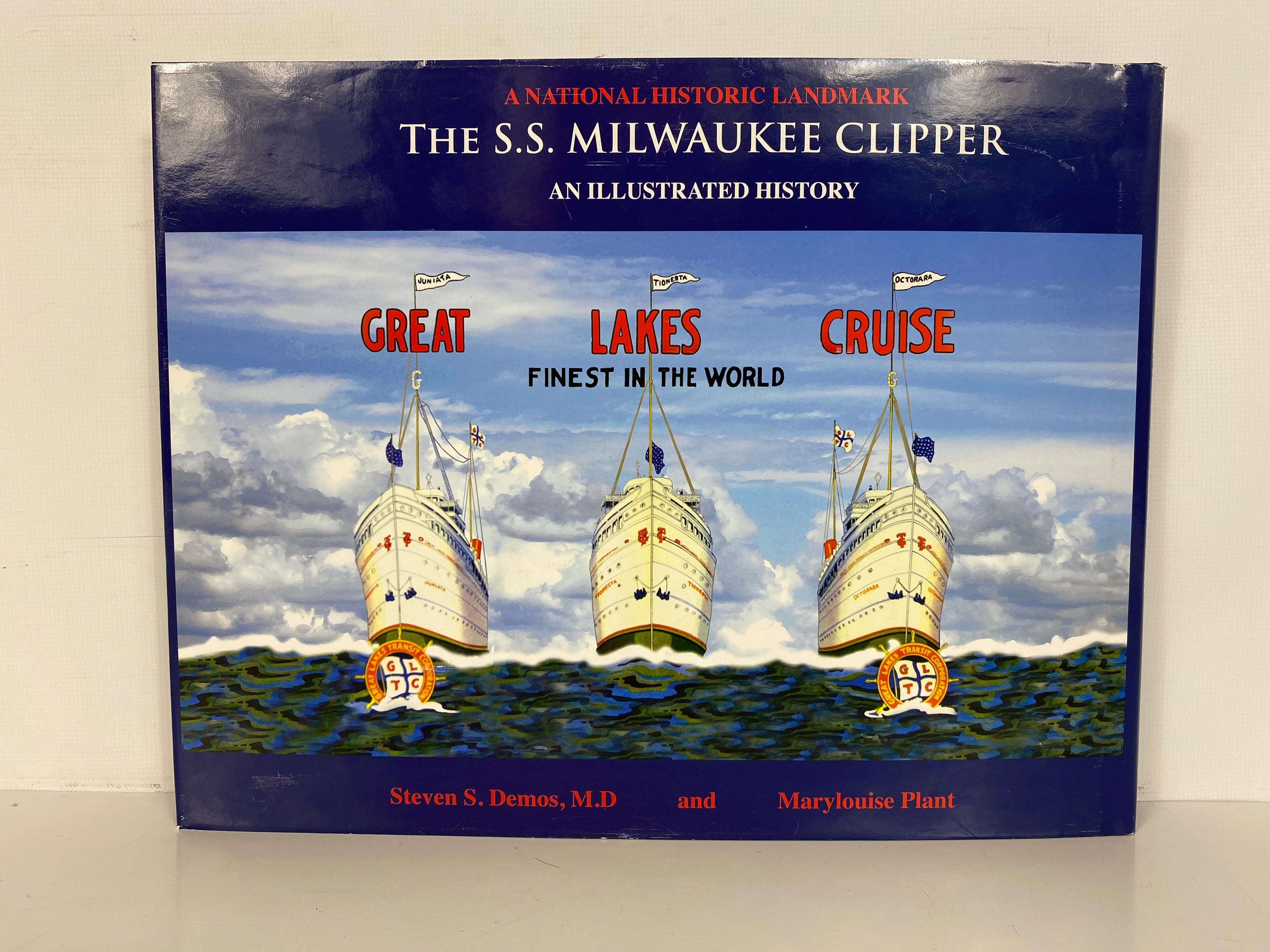 The S.S. Milwaukee Clipper an Illustrated History Demos/Plant Signed 2014 HCDJ