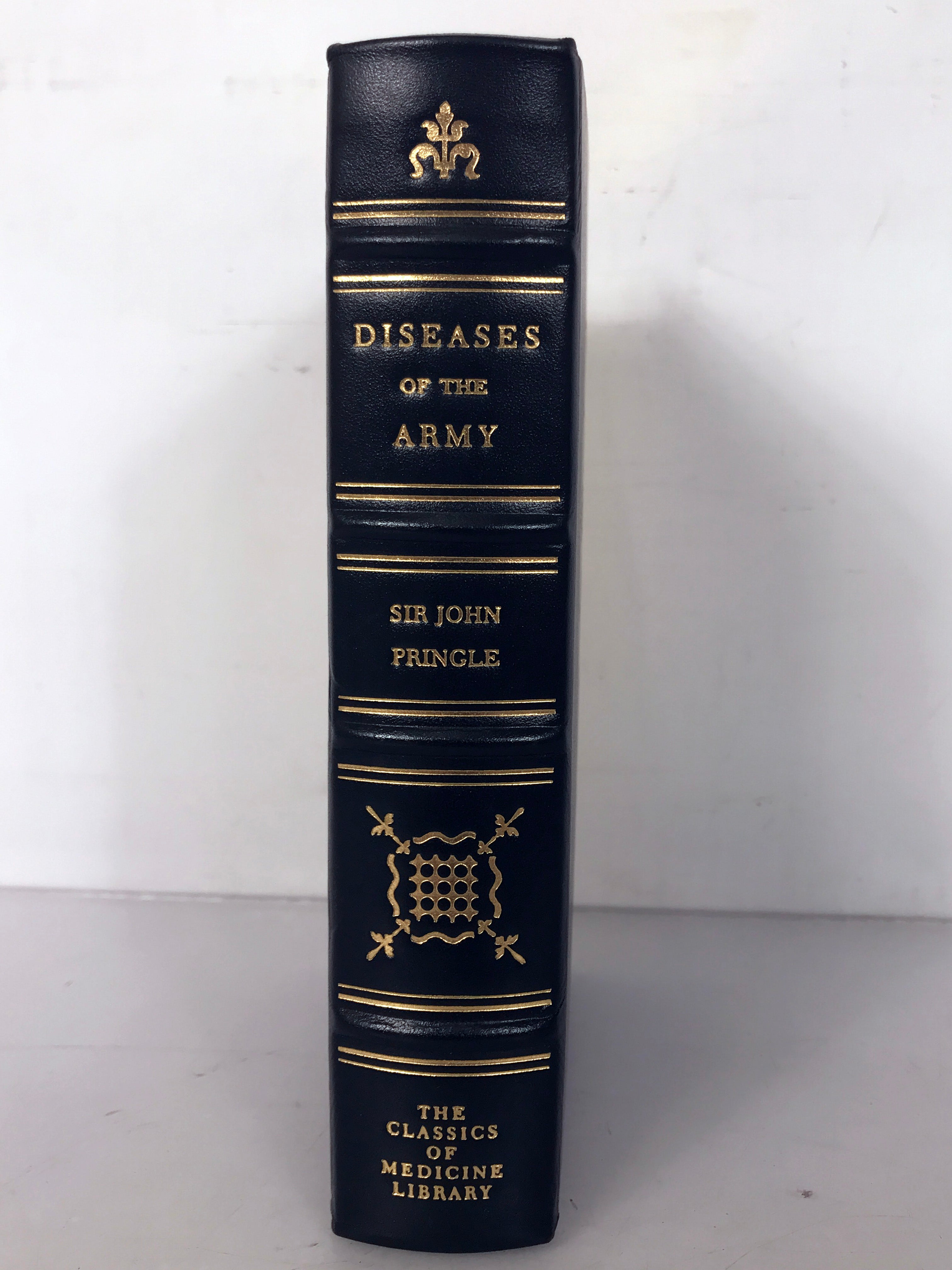 Diseases of the Army Sir John Pringle Classics of Medicine Library 1983
