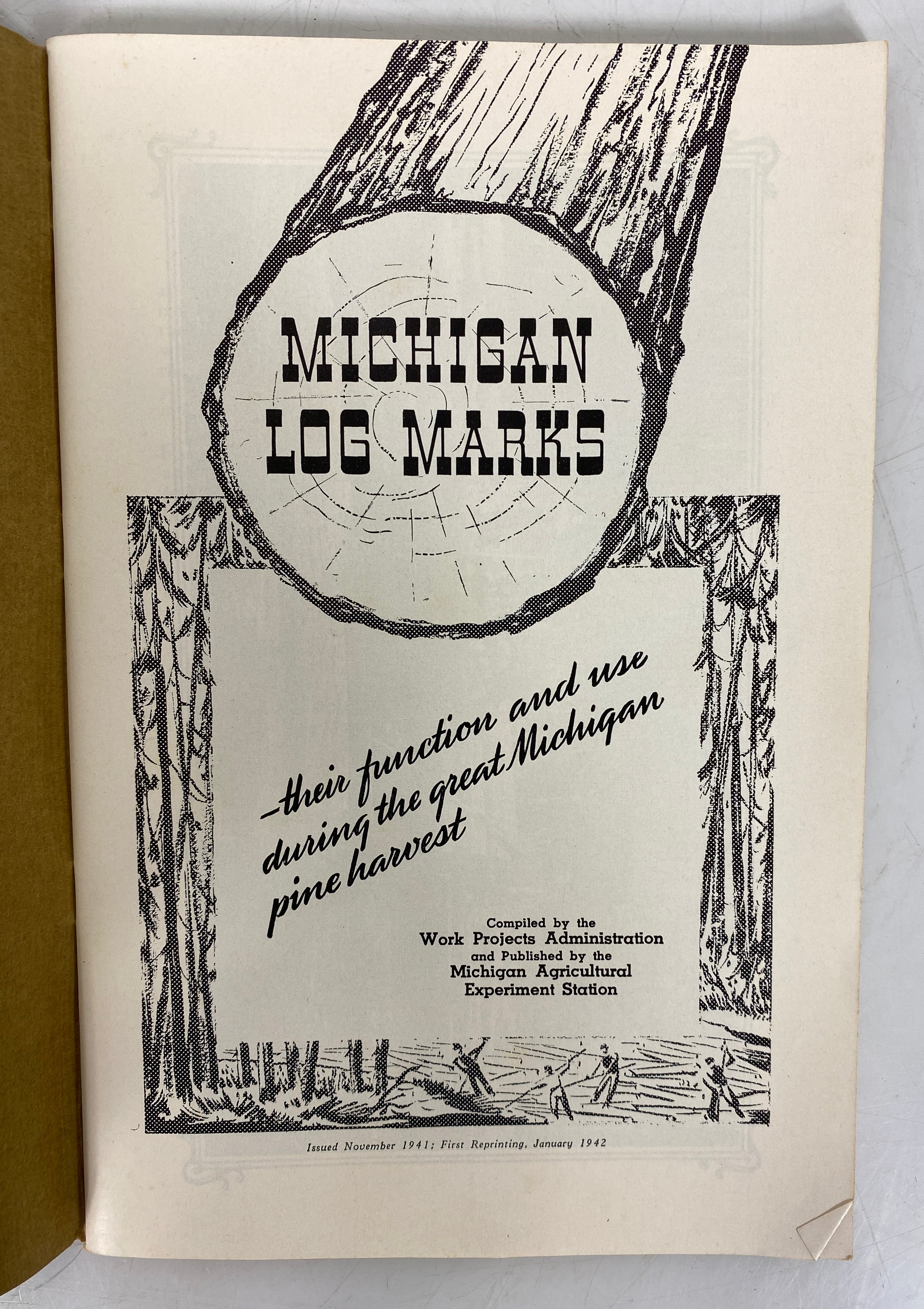 2 Vols: Michigan Log Marks (Jan 1942)/Michigan's White Pine Era (1970) SC