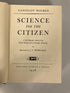 Lot of 2 Hogben Science for the Citizen 1938 and Nature and Nurture 1933 HC