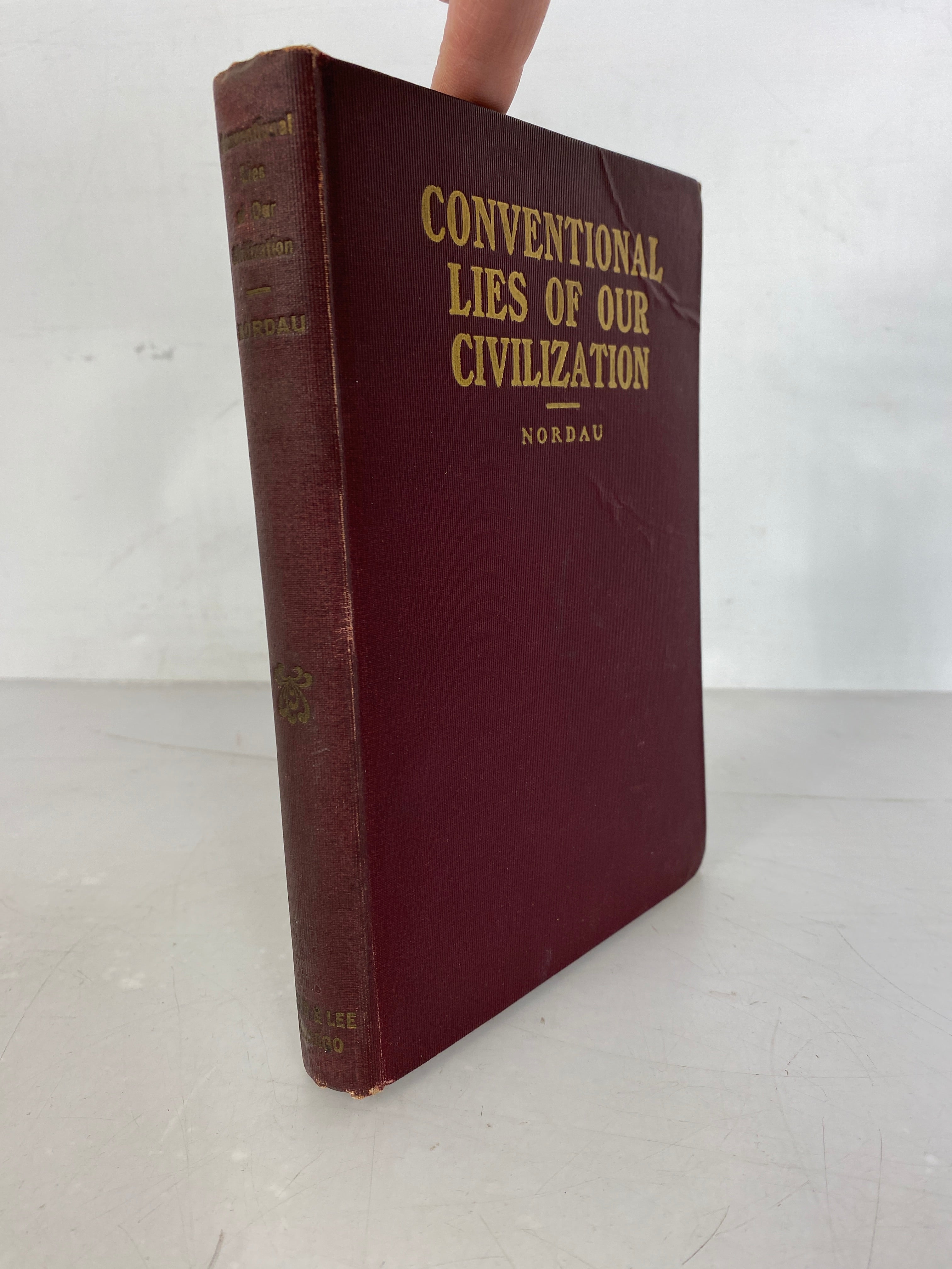 Conventional Lies of our Civilization by Max Nordau 1895 HC