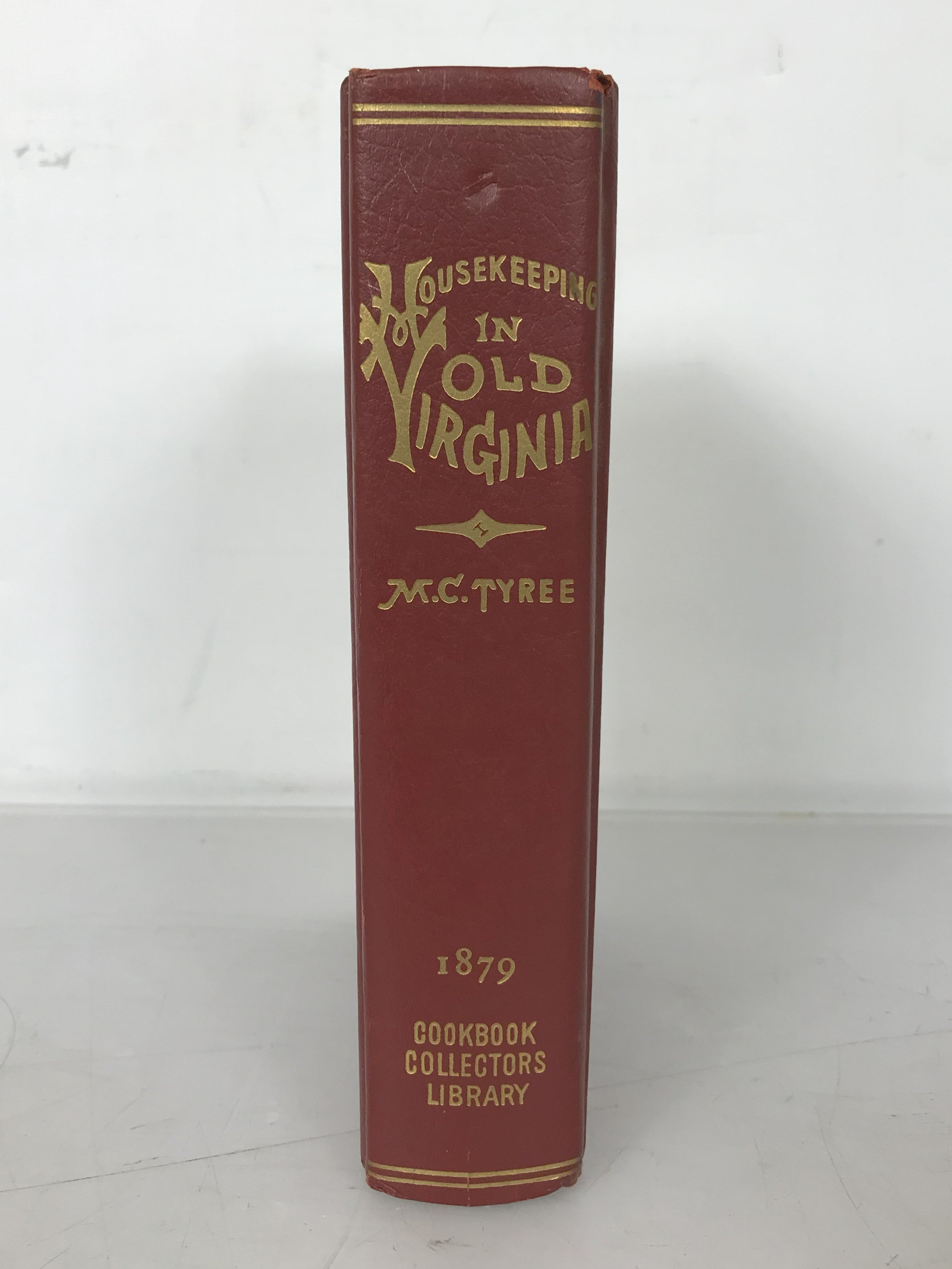 Housekeeping Old Virginia by MC Tyree 1965 Vintage Reprint