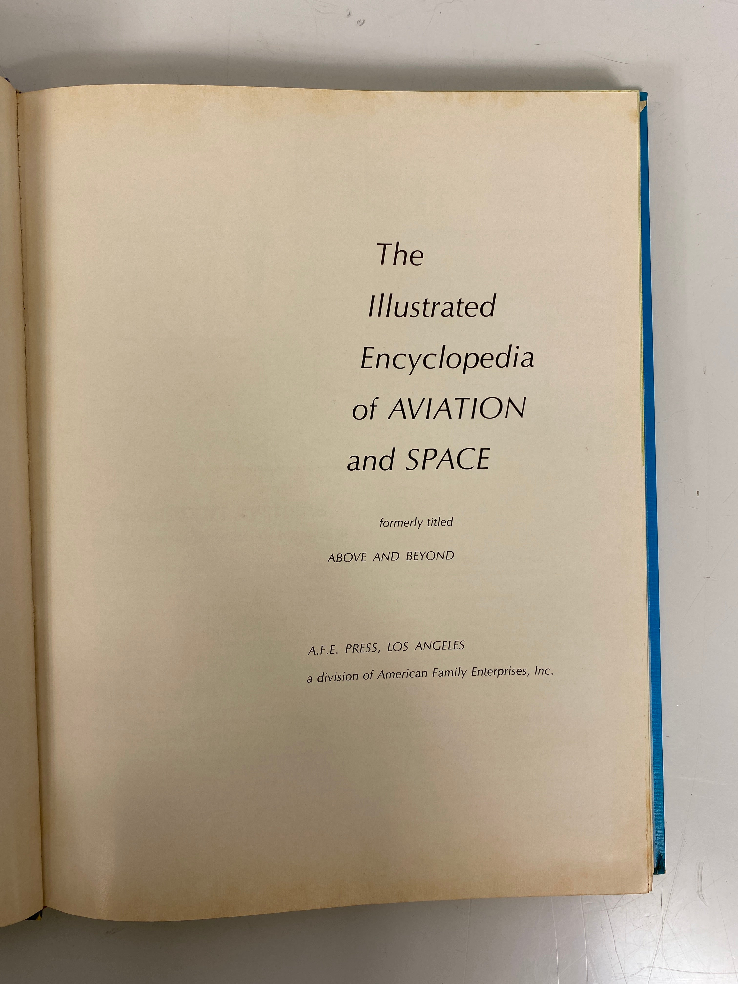 Complete 14 Vol Set: Above & Beyond Encyclopedia of Aviation & Space 1971 HC