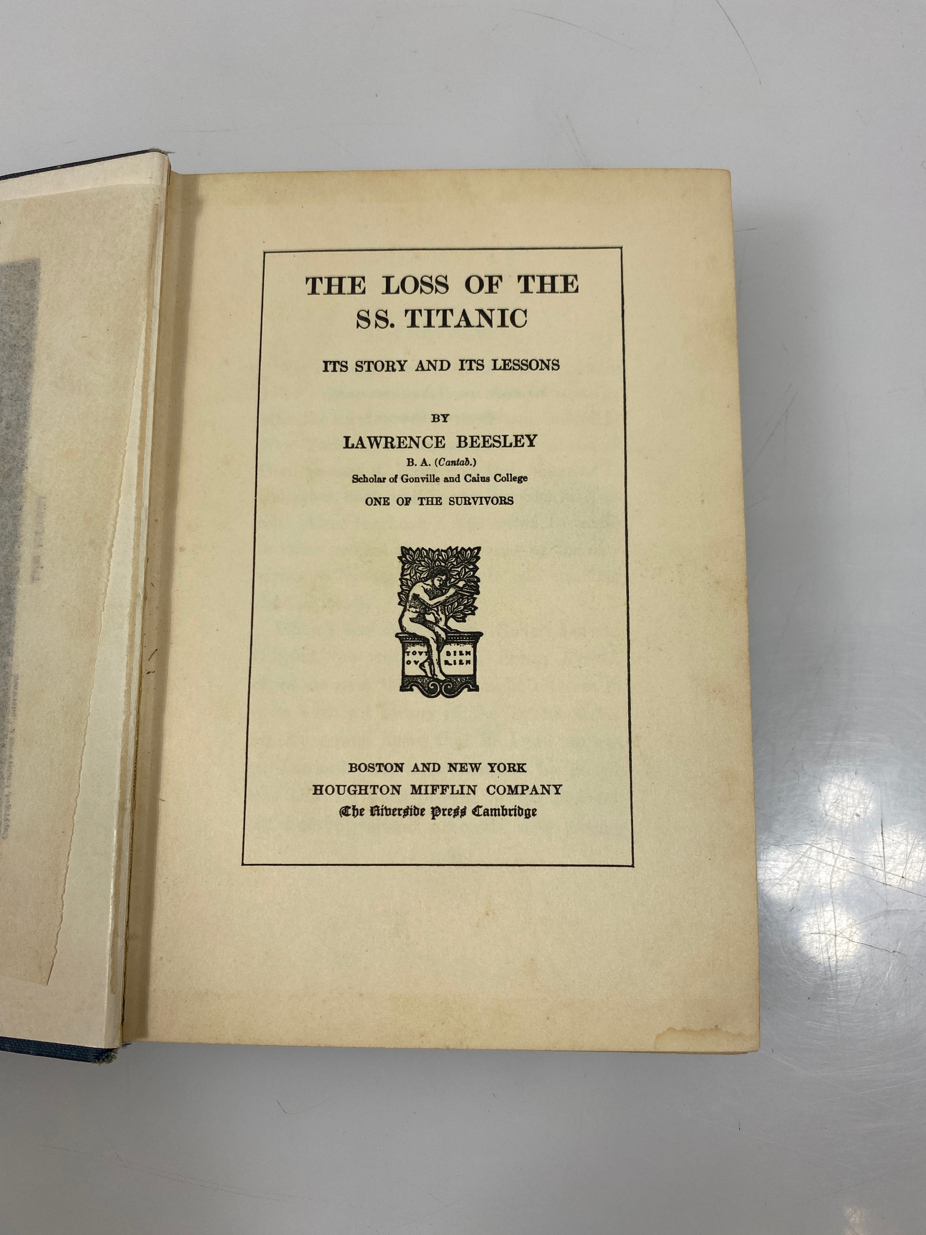The Loss of the SS. Titanic by Beesley 1912 HC