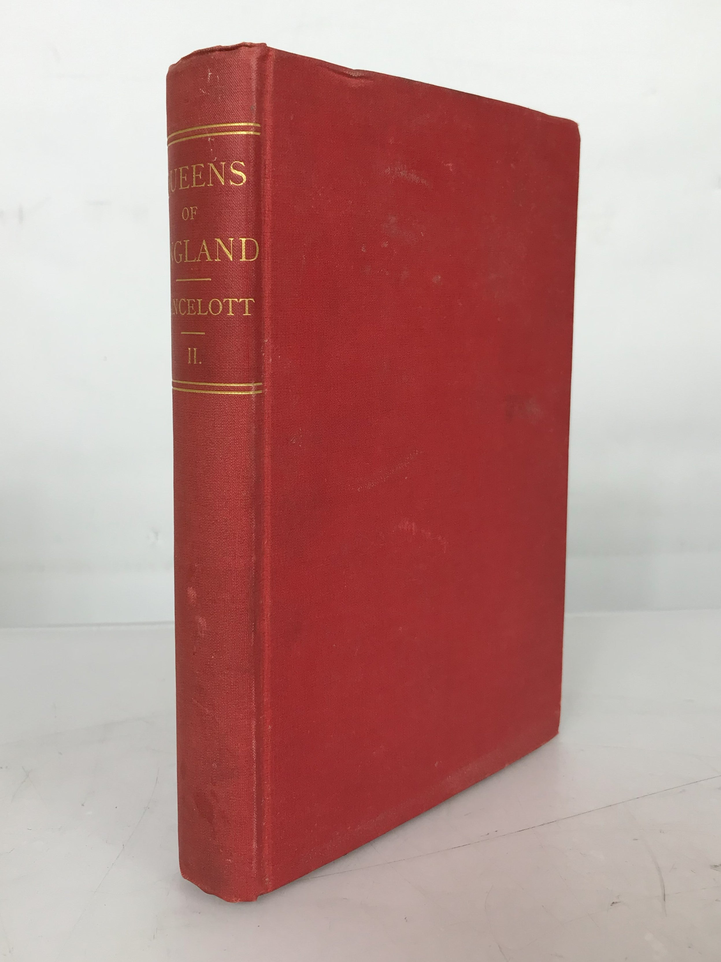 The Queens of England and Their Times by Francis Lancelott Vol 1-2 1895 HC