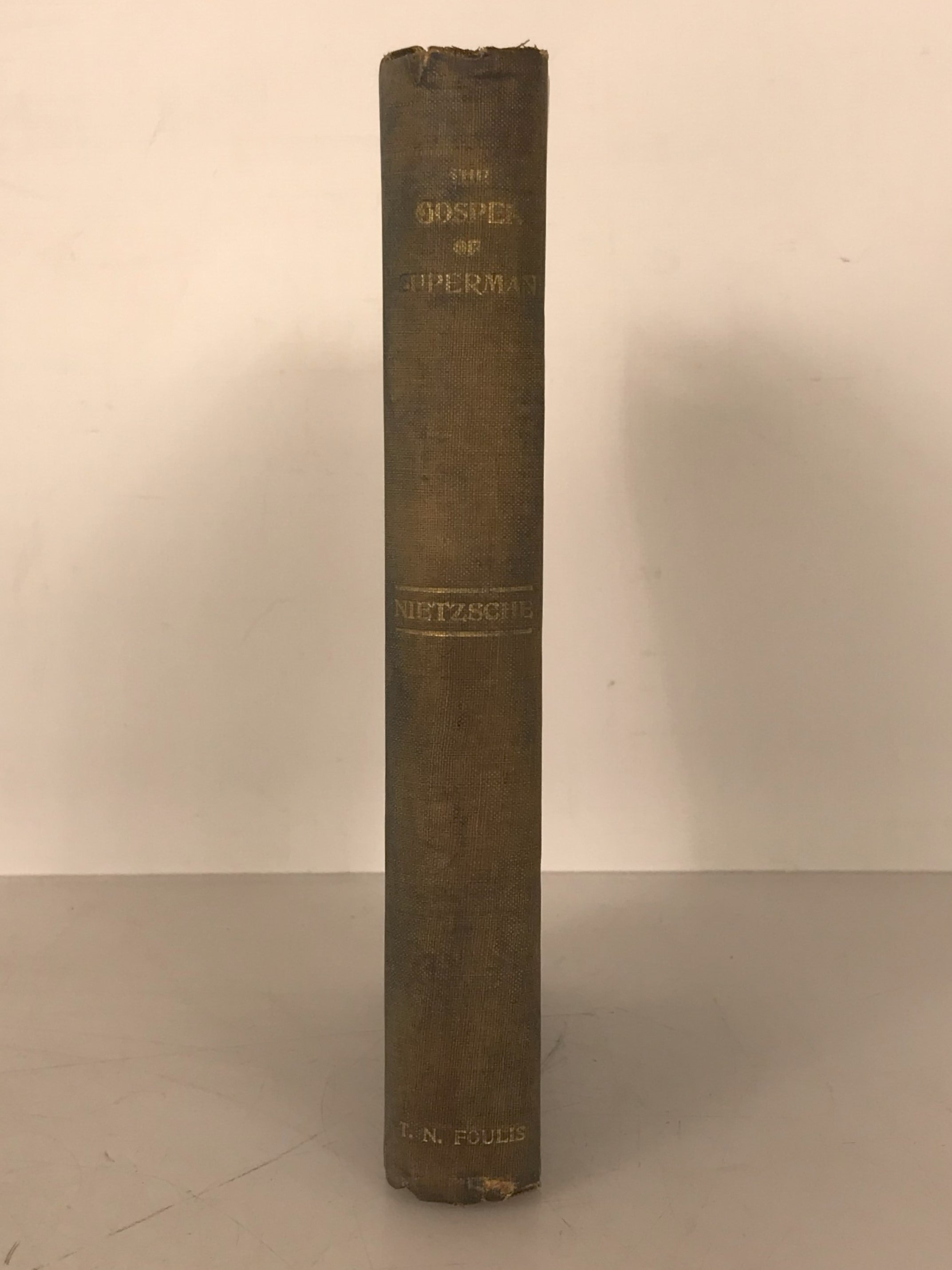 The Gospel of Superman - The Philosophy of Friedrich Nietzsche by JM Kennedy 1910 First Edition 1789 of 2000