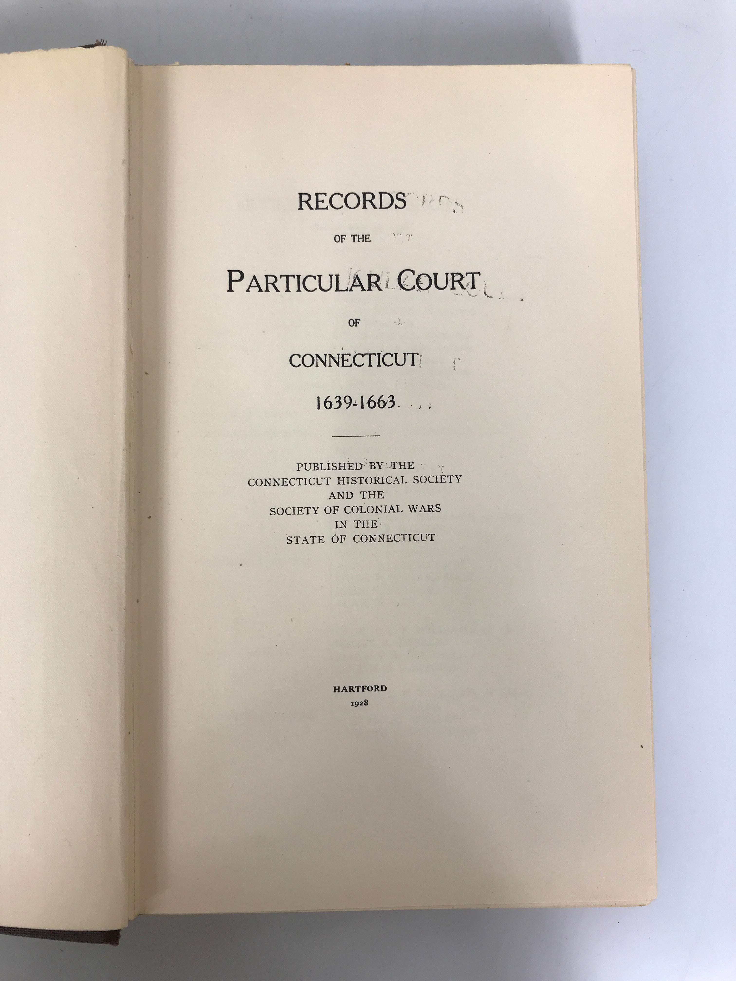 Lot of 3 Connecticut History: East Hartford/Second Church/Particular Court HC