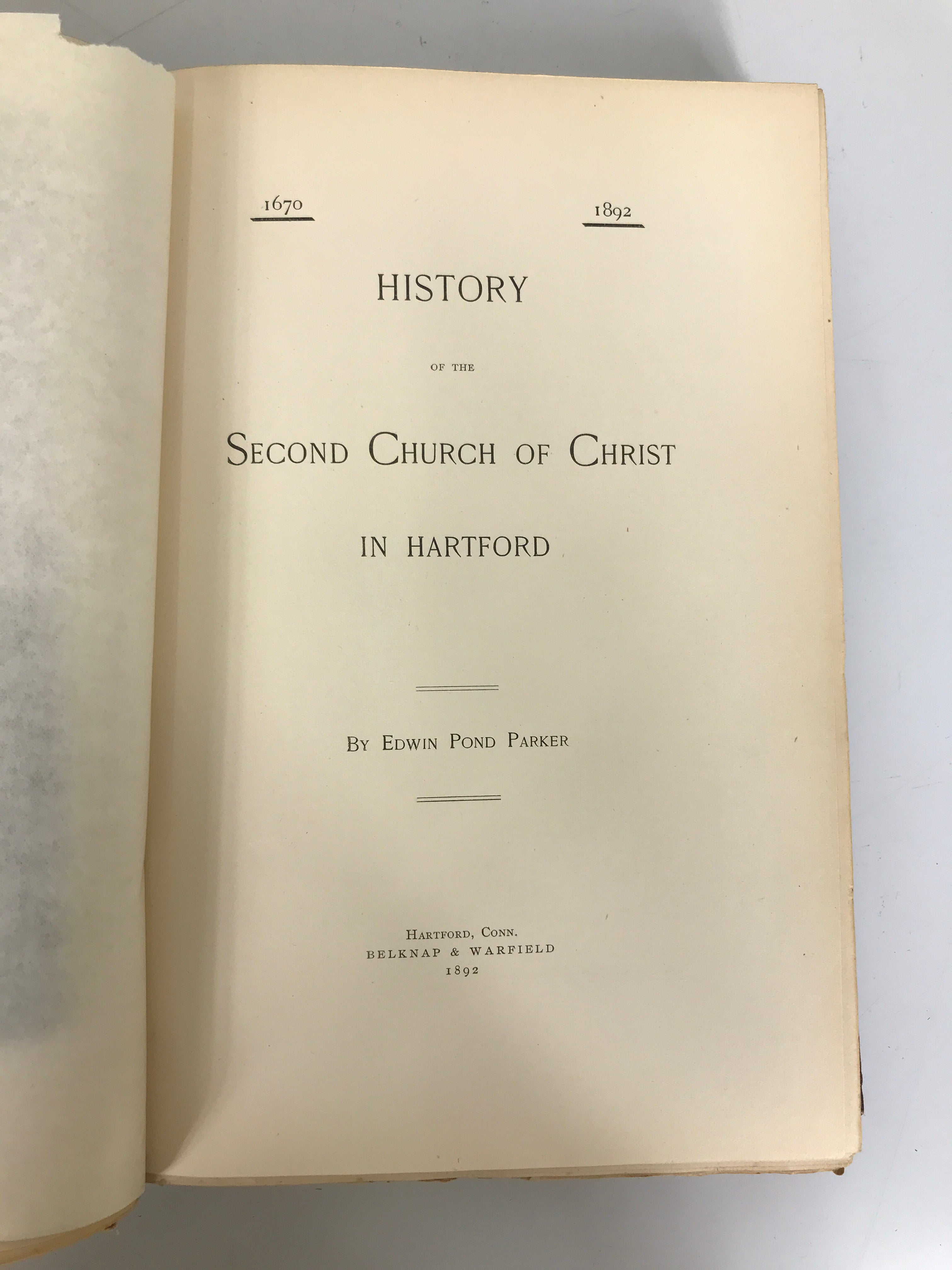 Lot of 3 Connecticut History: East Hartford/Second Church/Particular Court HC