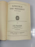 Midstream: Lincoln the President by Randall 1953 HCDJ