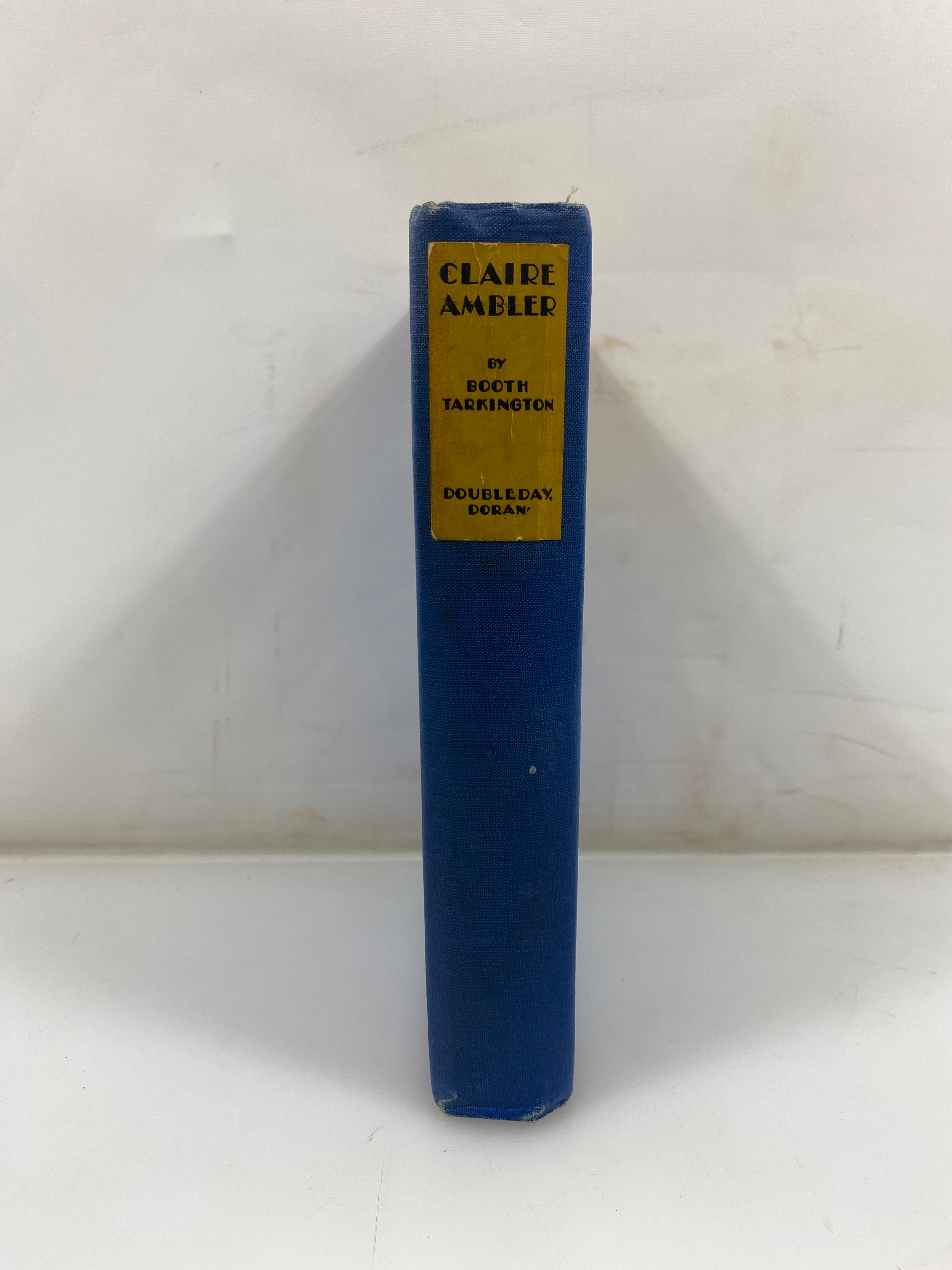 Claire Ambler by Booth Tarkington 1st Ed. 1928 HC