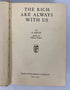 The Rich are Always With Us by E. Pettit 1931 Rare Vintage HC DJ