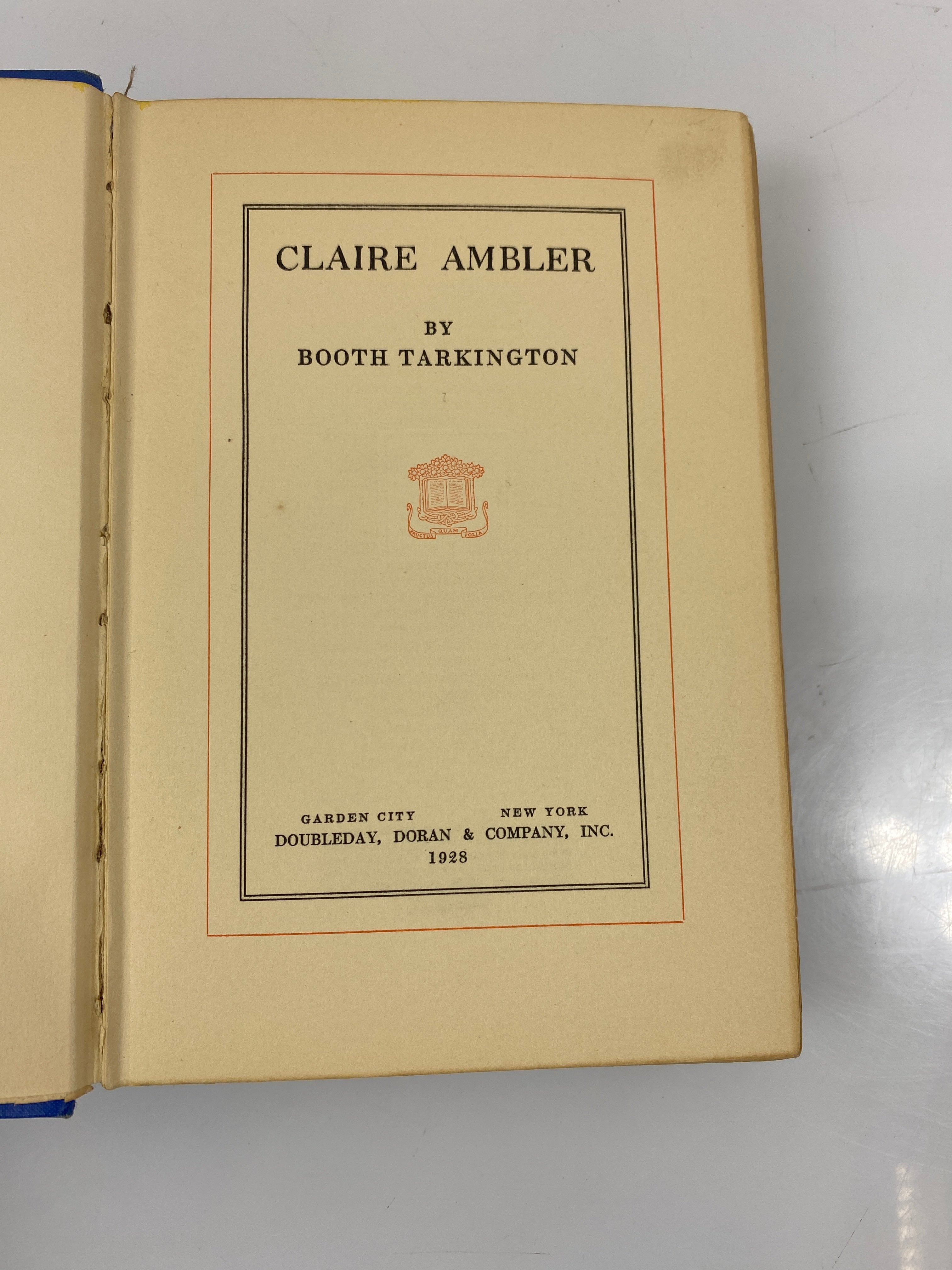 Claire Ambler by Booth Tarkington 1st Ed. 1928 HC