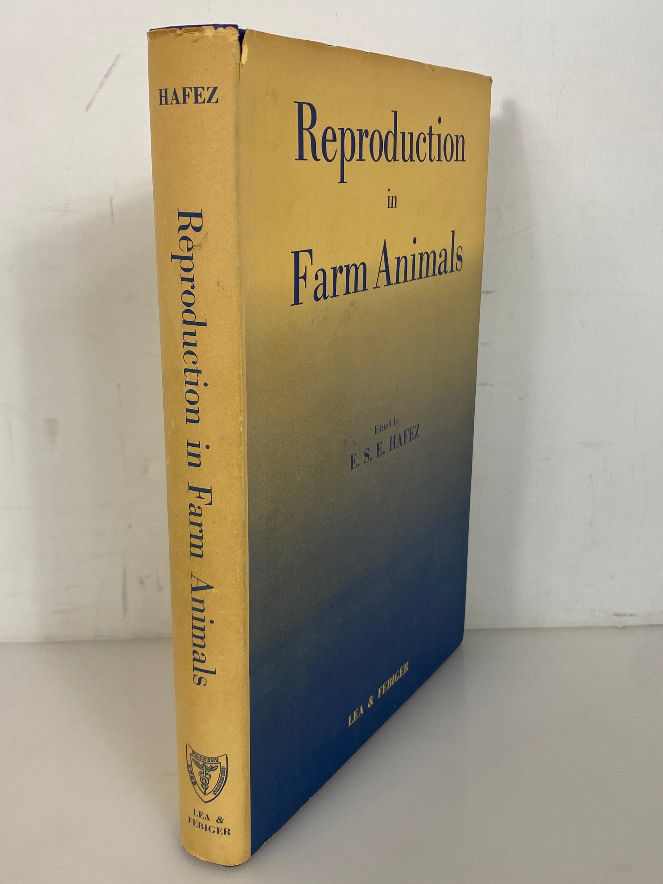 Reproduction in Farm Animals by E.S.E. Hafez 1962 HC DJ