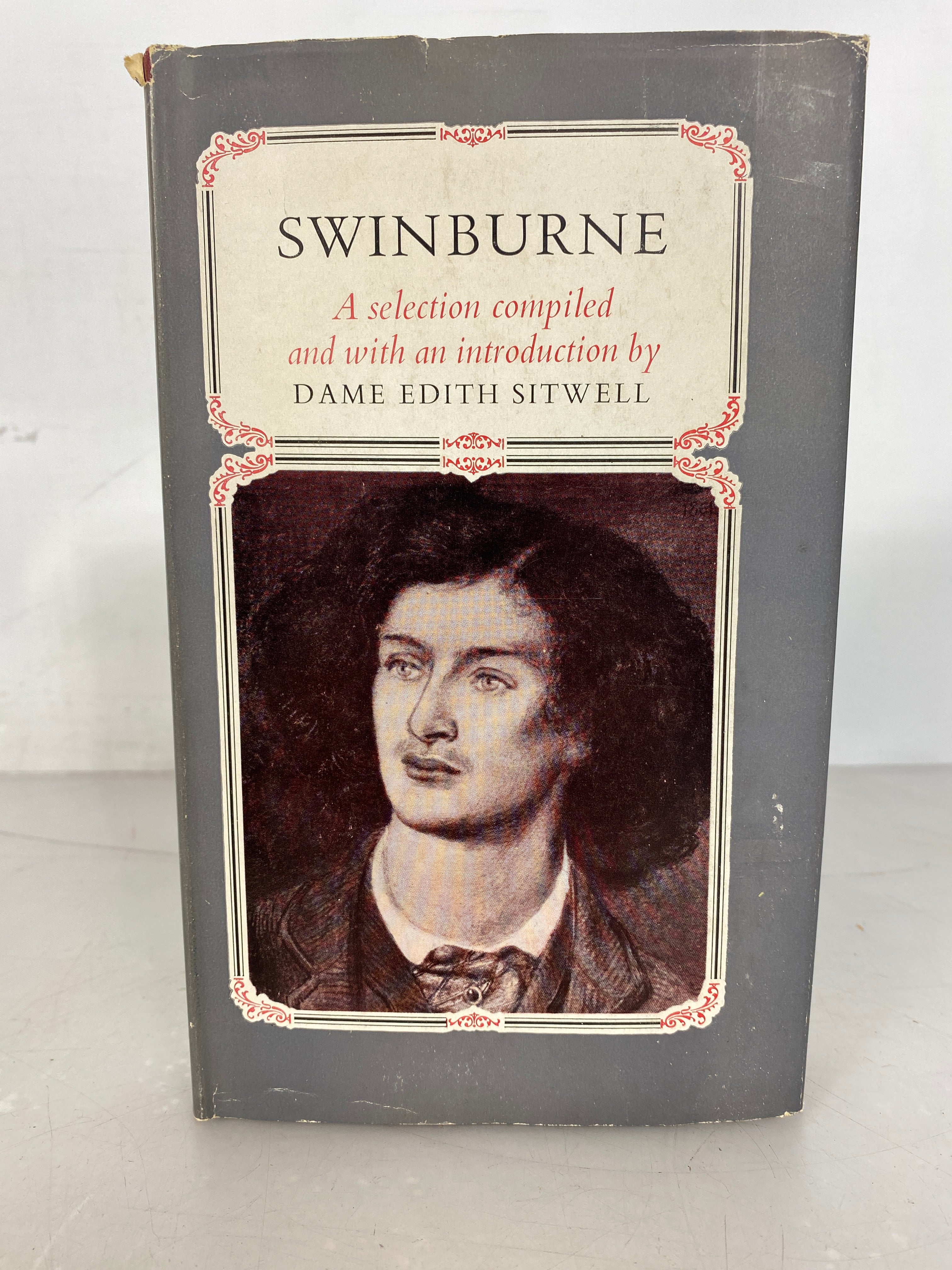 Swinburne A Selection Compiled by Dame Edith Sitwell 1960 HC DJ