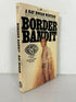 Border Bandit by Ray Hogan 1967 Vintage Paperback Magnum Books Western SC