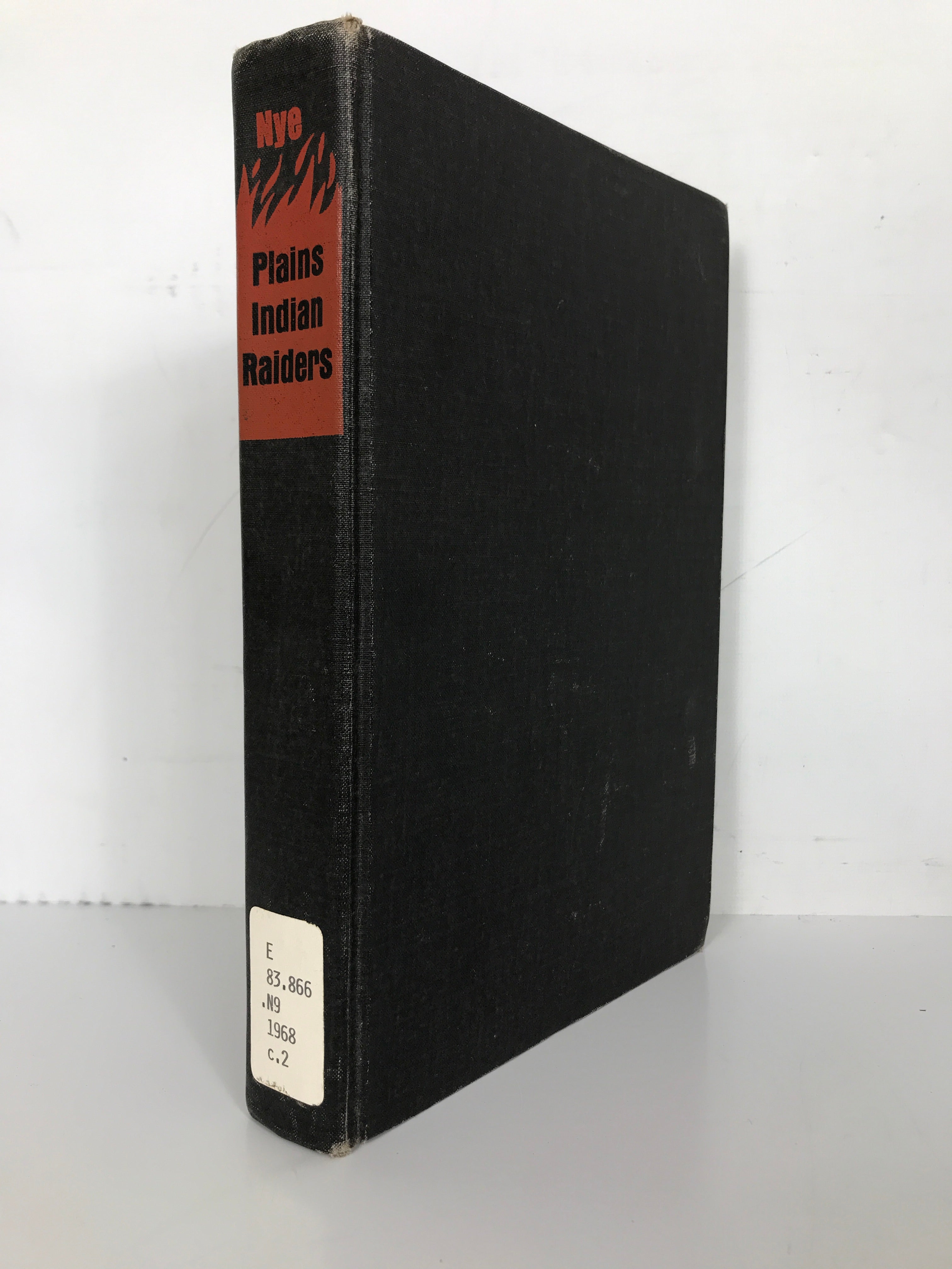 Plains Indian Raiders by Wilbur Sturtevant Nye 1968 1st Edition HC Ex-Lib