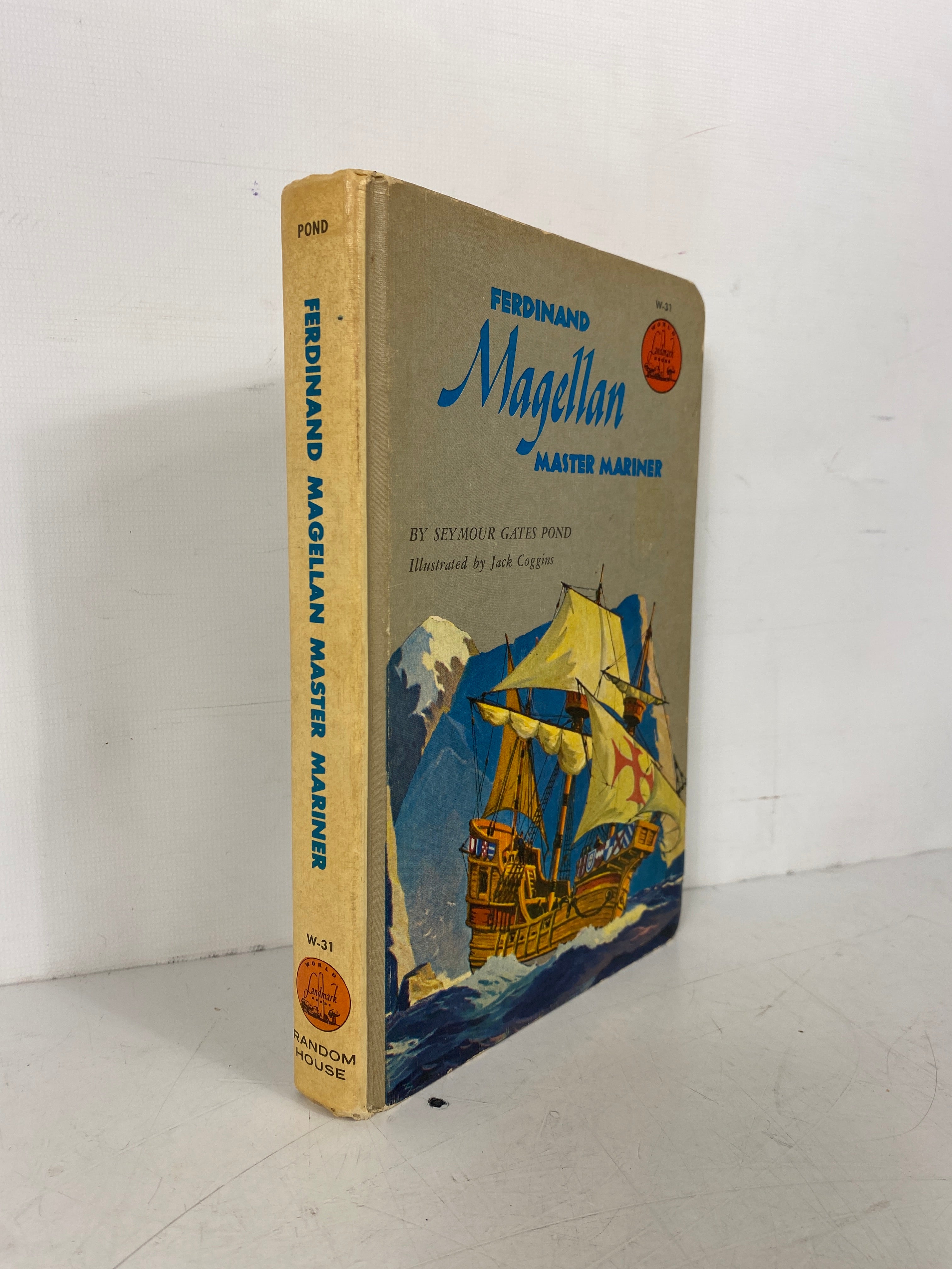 Ferdinand Magellan Master Mariner by Seymour Gates Pond 1957 Vintage HC