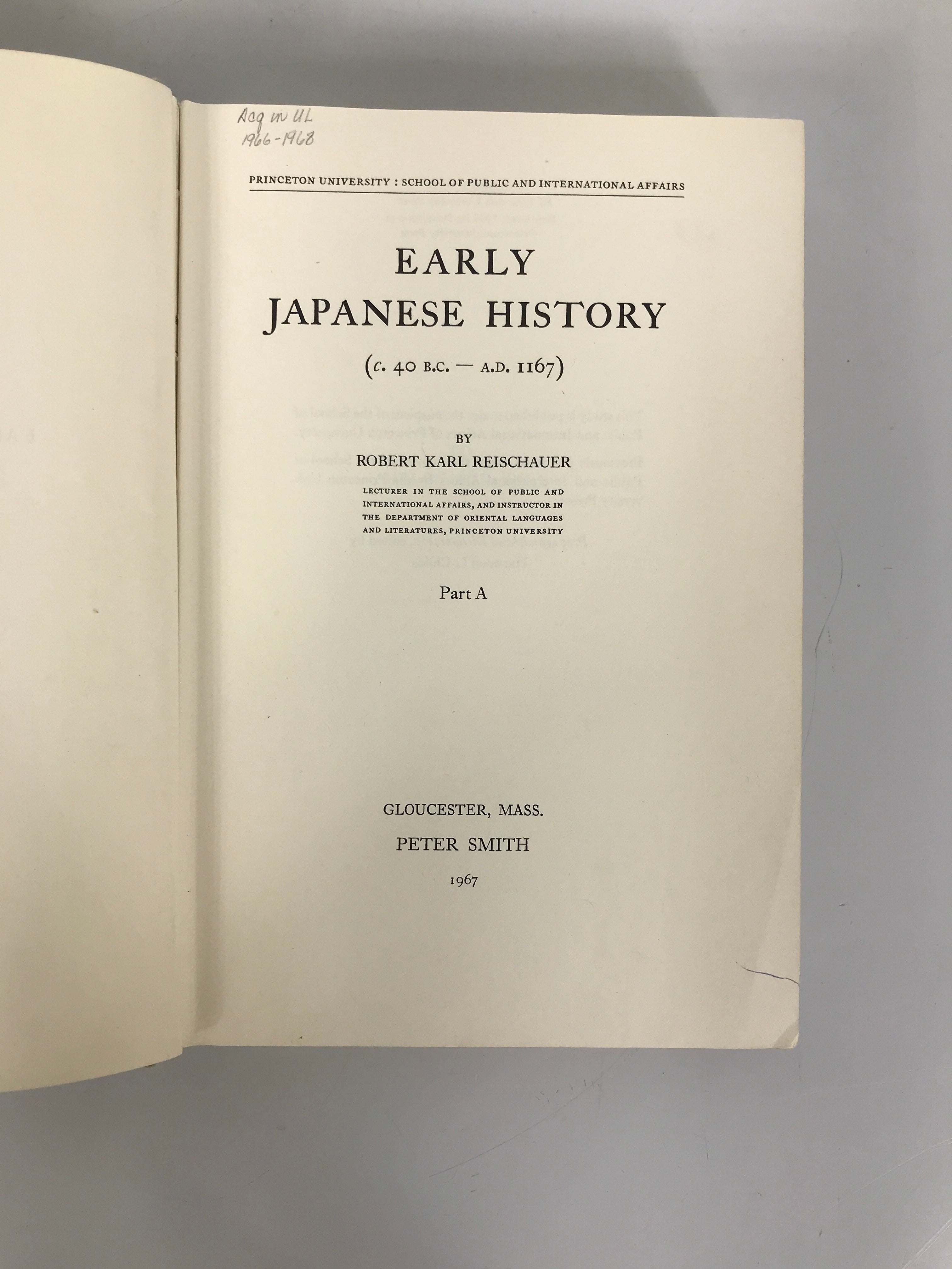 2 Vols: Early Japanese History Part A & B Robert Reischauer 1967 Ex-Library