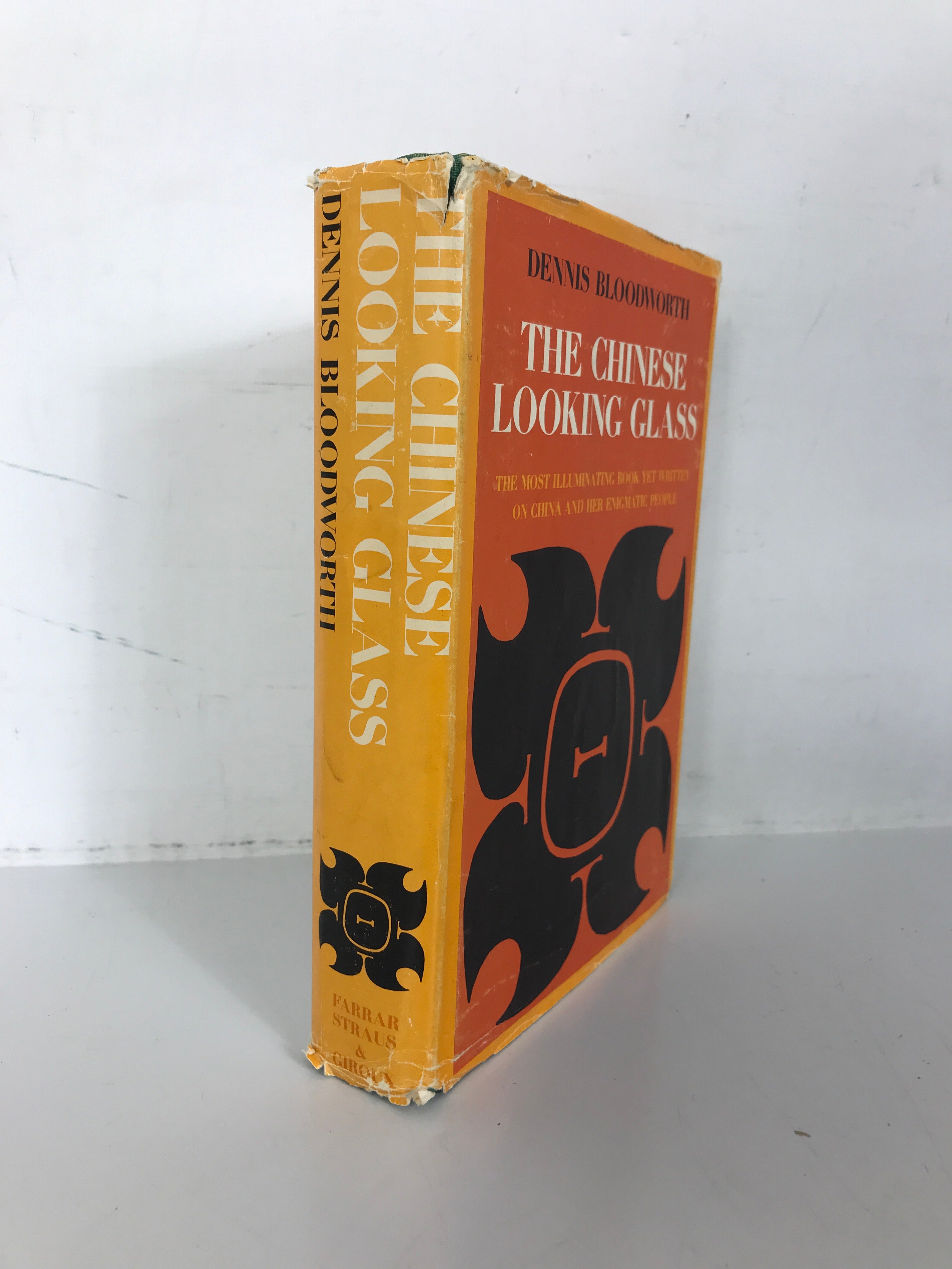 The Chinese Looking Glass by Dennis Bloodworth 1967 First Printing HC DJ