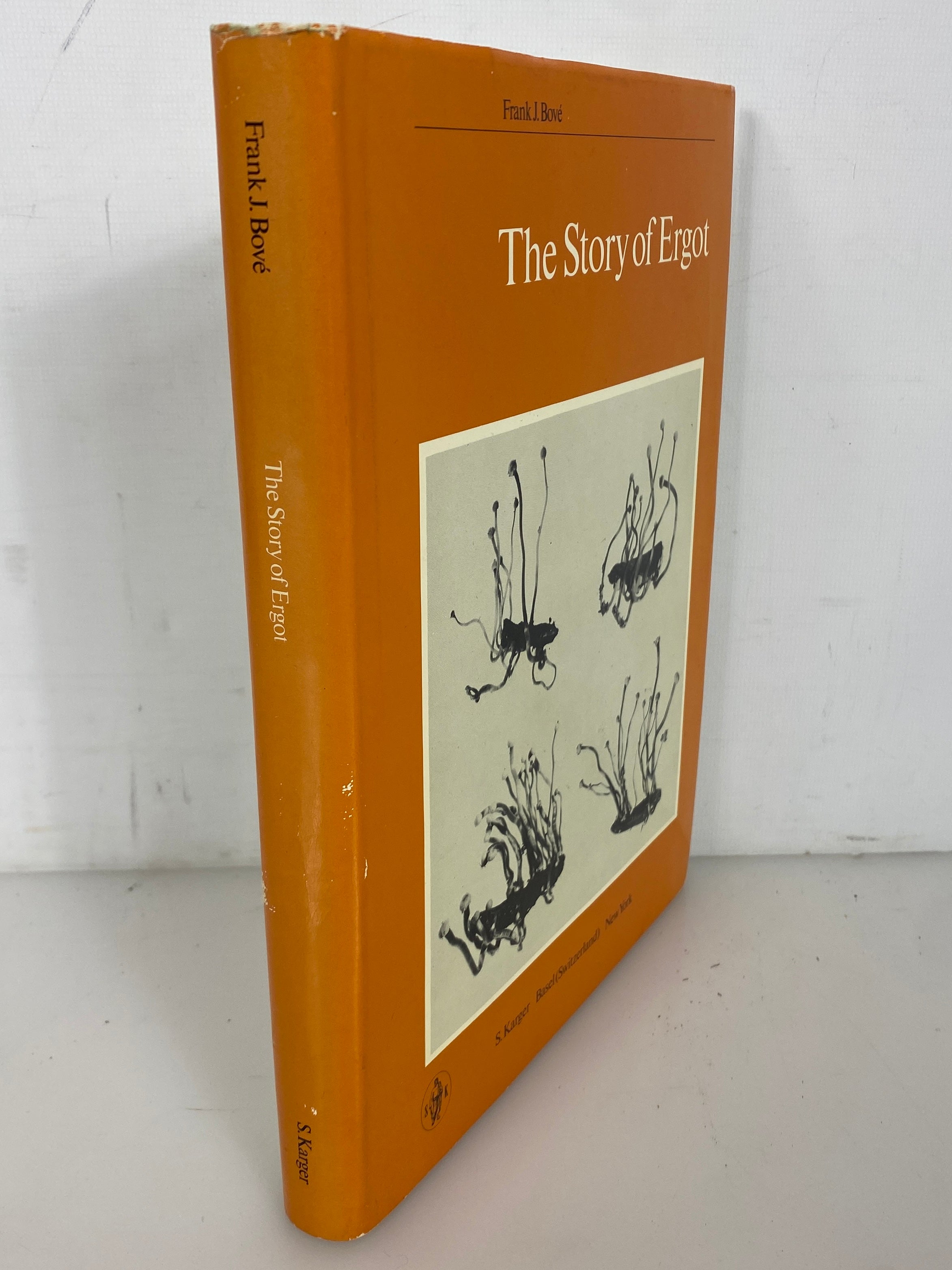 The Story of Ergot by Frank J. Bove 1970 Rare HC DJ