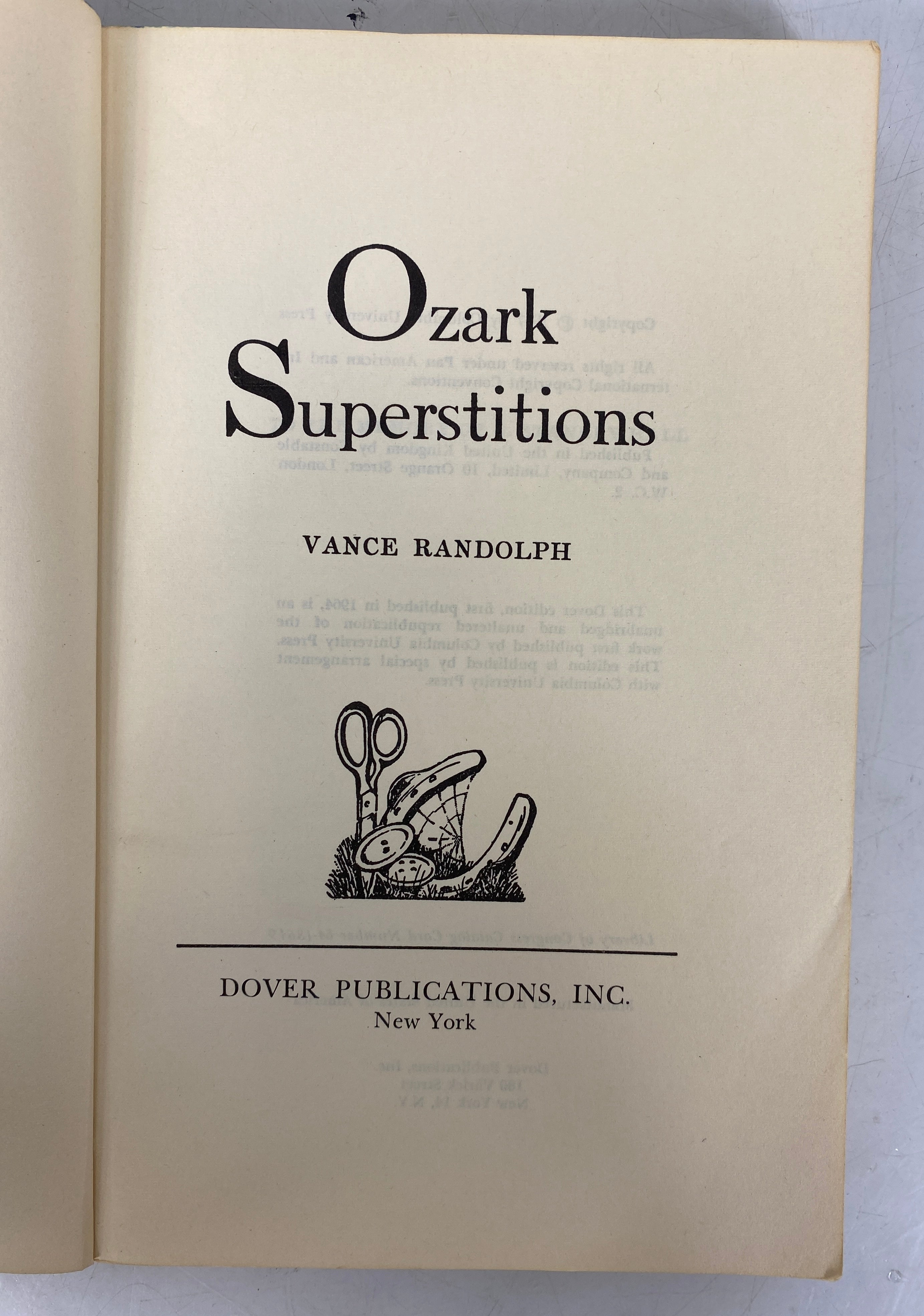 Ozark Superstitions Vance Randolph 1964 Dover Edition SC