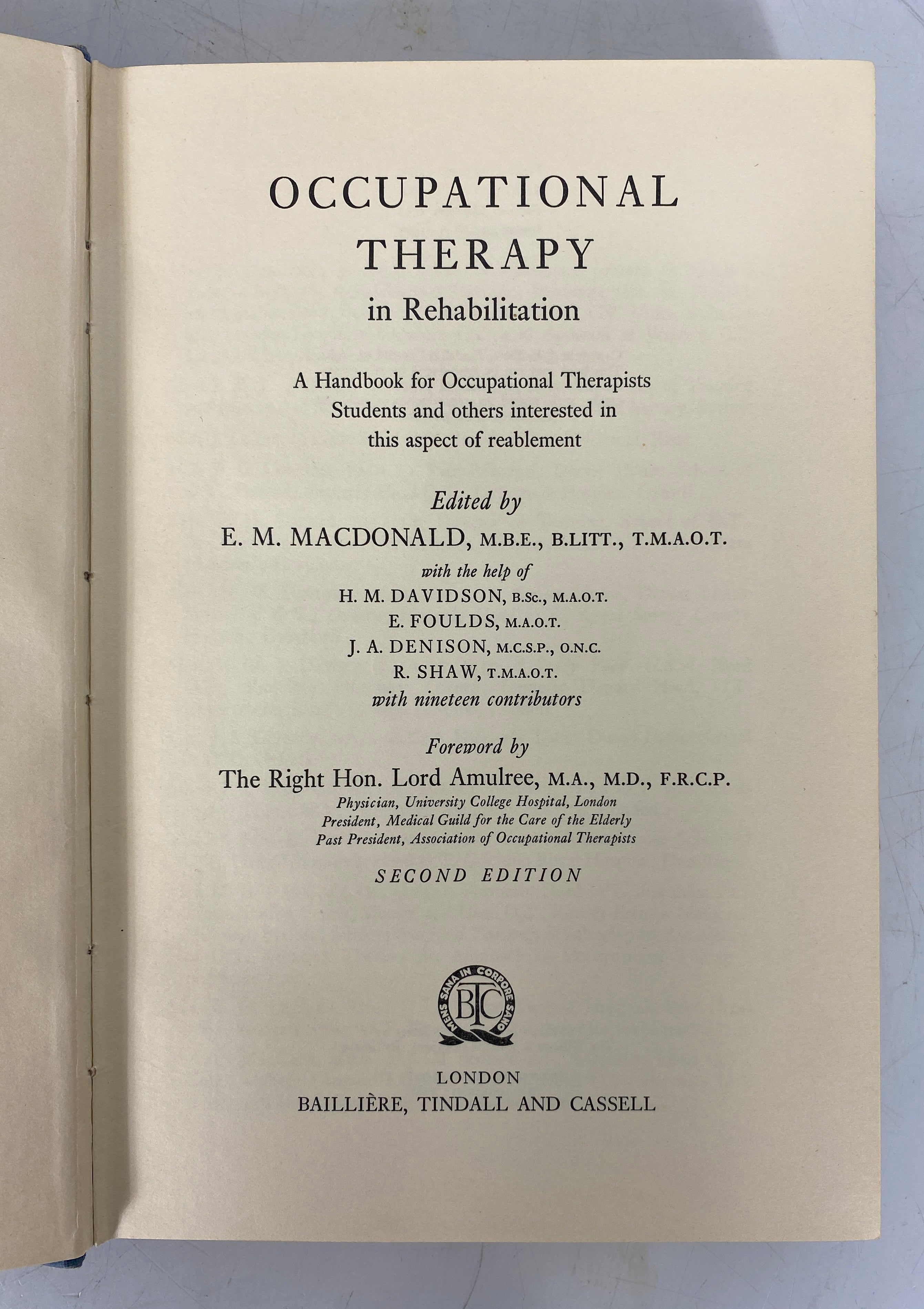 Occupational Therapy in Rehabilitation 1967 2nd Ed HC Ex-Library